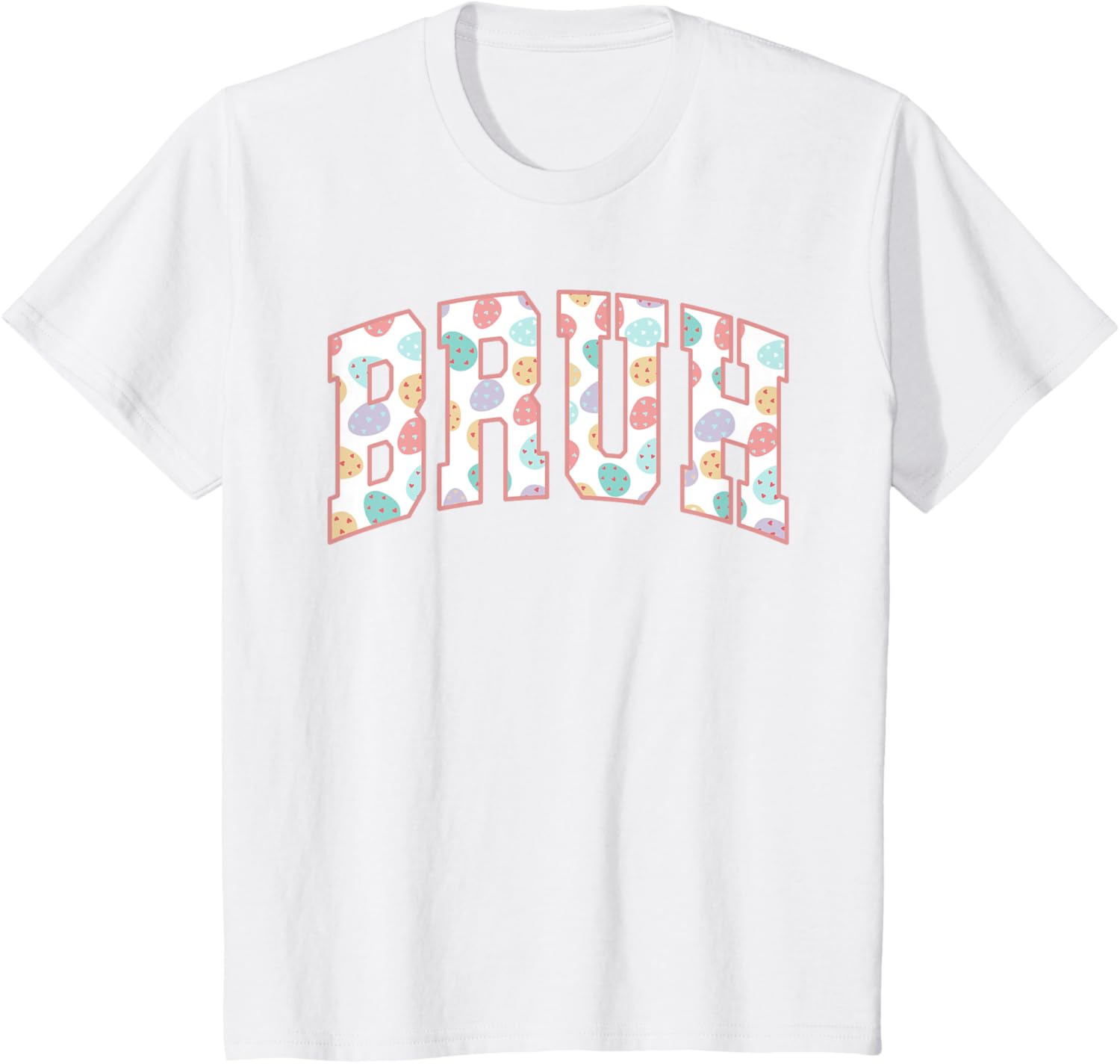 Bruh Happy Easter Day Bunny Spring Hunt Eggs Rabbit Funny T-Shirt