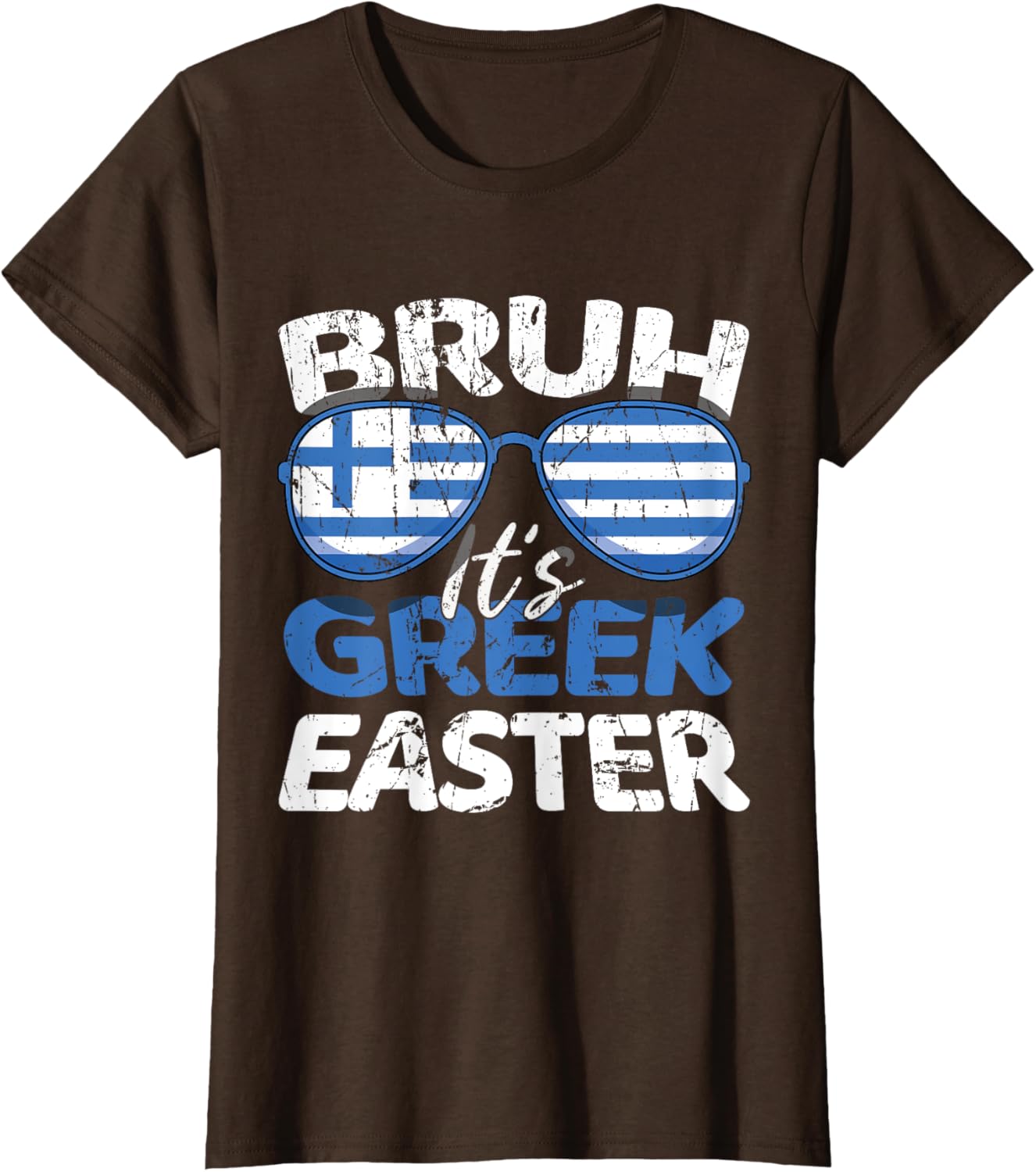 Bruh It's Greek Easter Sunday Greece Flag Greek Easter T-Shirt