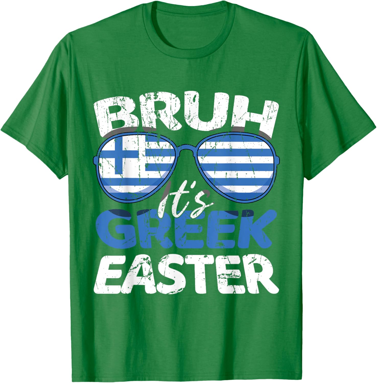 Bruh It's Greek Easter Sunday Greece Flag Greek Easter T-Shirt