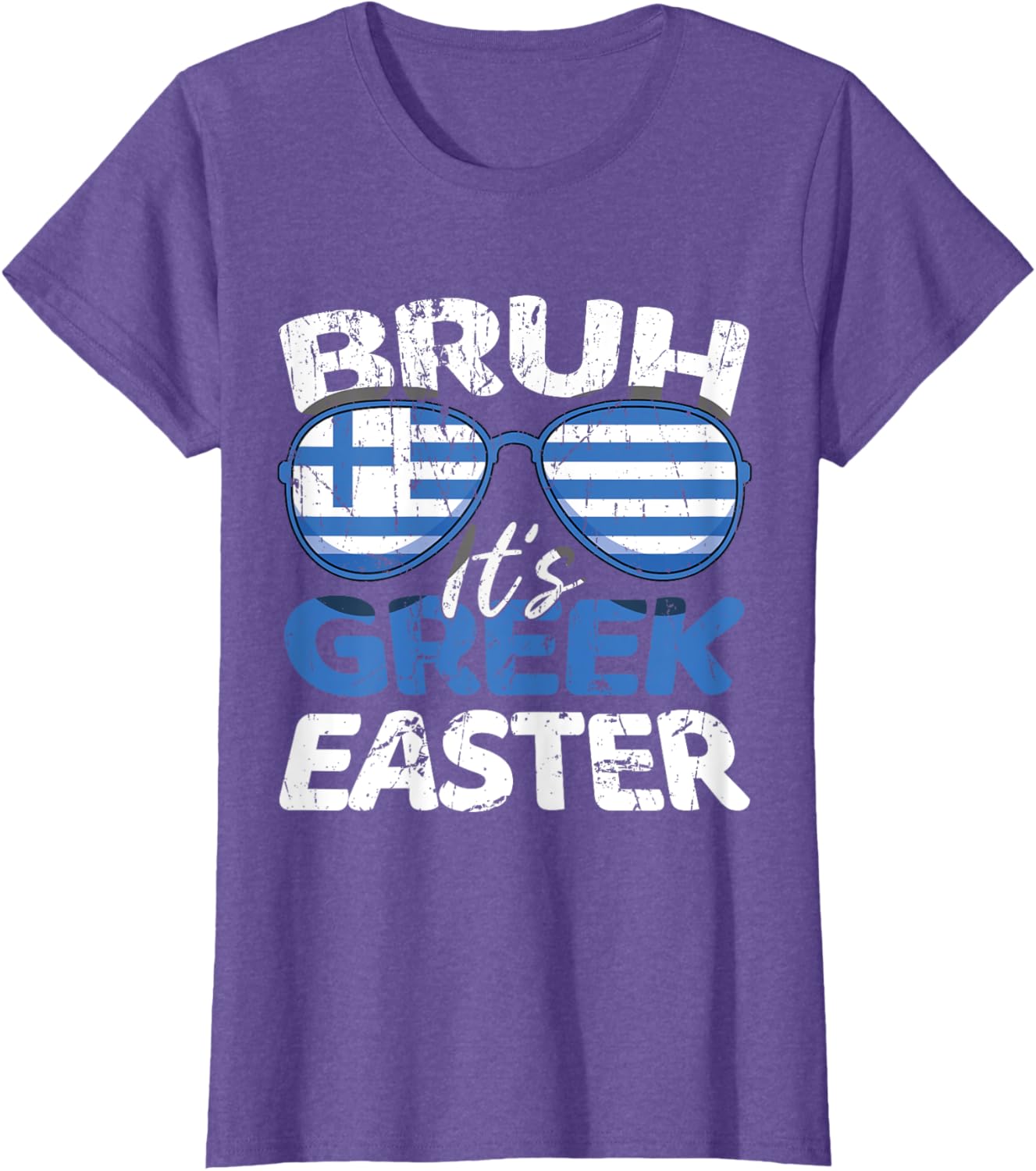 Bruh It's Greek Easter Sunday Greece Flag Greek Easter T-Shirt