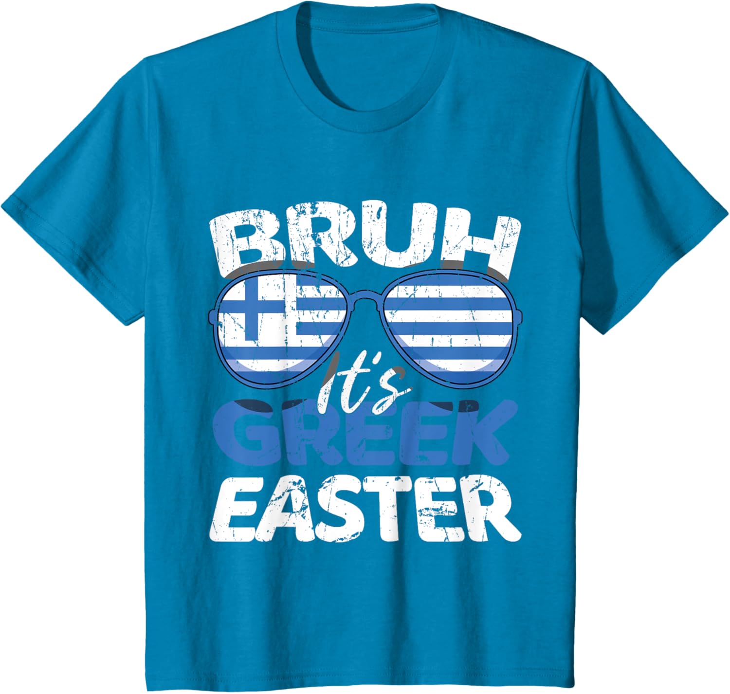 Bruh It's Greek Easter Sunday Greece Flag Greek Easter T-Shirt