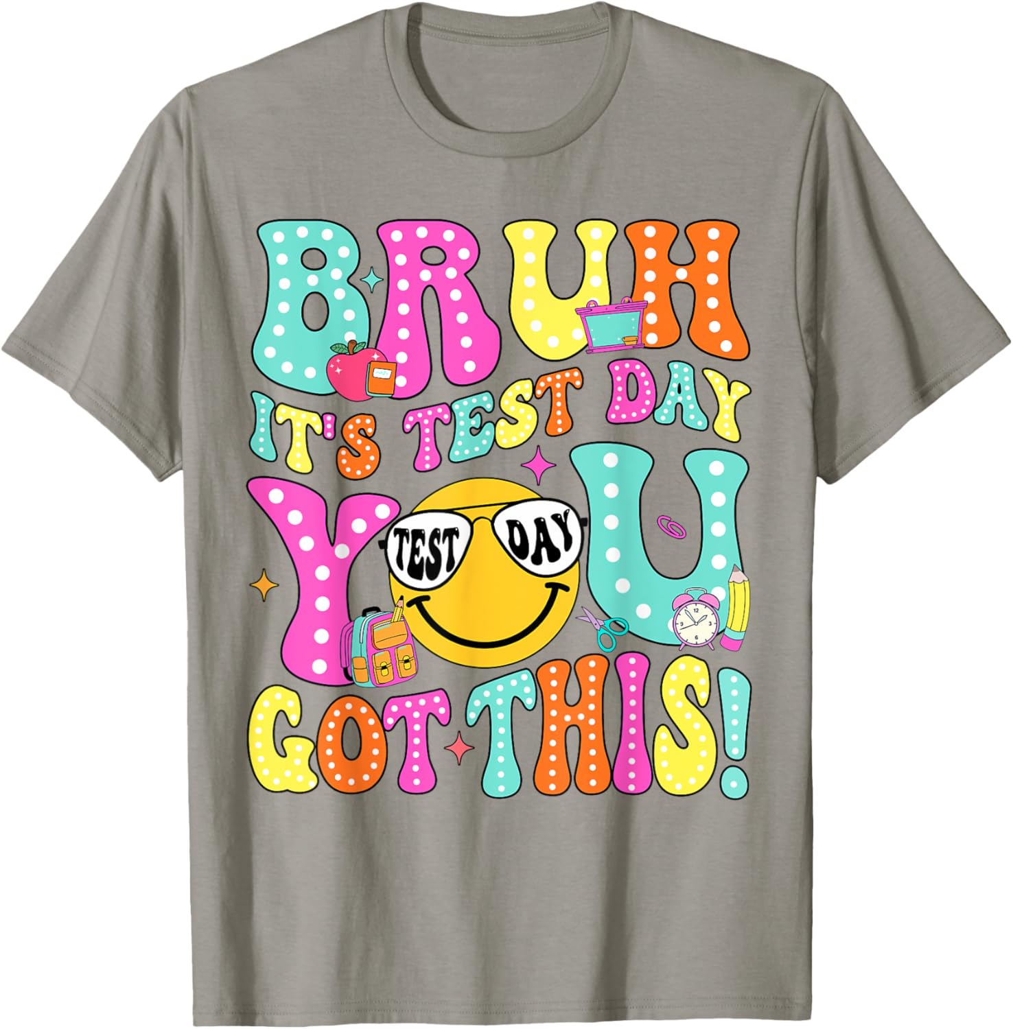 Bruh It’s Test Day You Got This Teacher Testing Day Boys Kid T-Shirt
