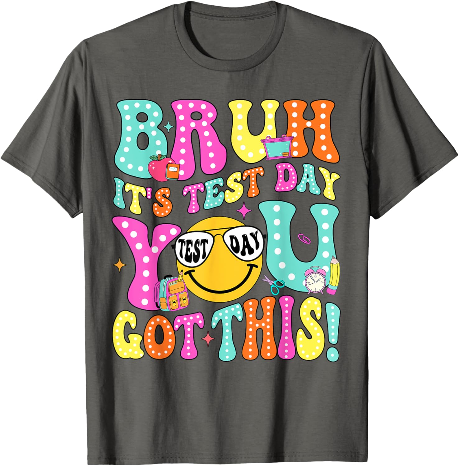 Bruh It’s Test Day You Got This Teacher Testing Day Boys Kid T-Shirt