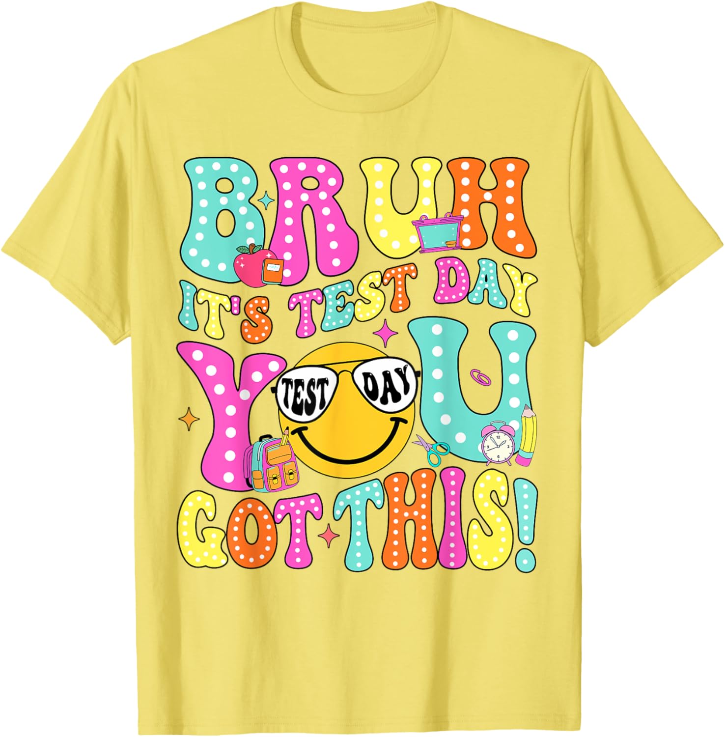 Bruh It’s Test Day You Got This Teacher Testing Day Boys Kid T-Shirt