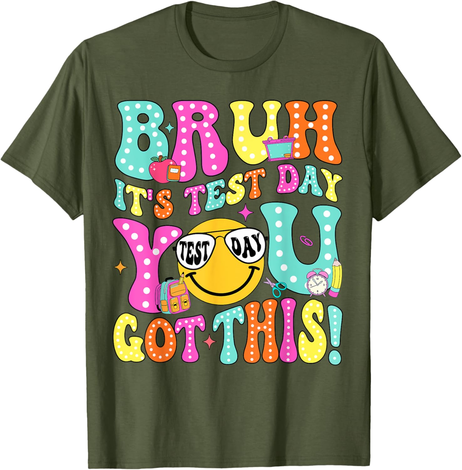 Bruh It’s Test Day You Got This Teacher Testing Day Boys Kid T-Shirt