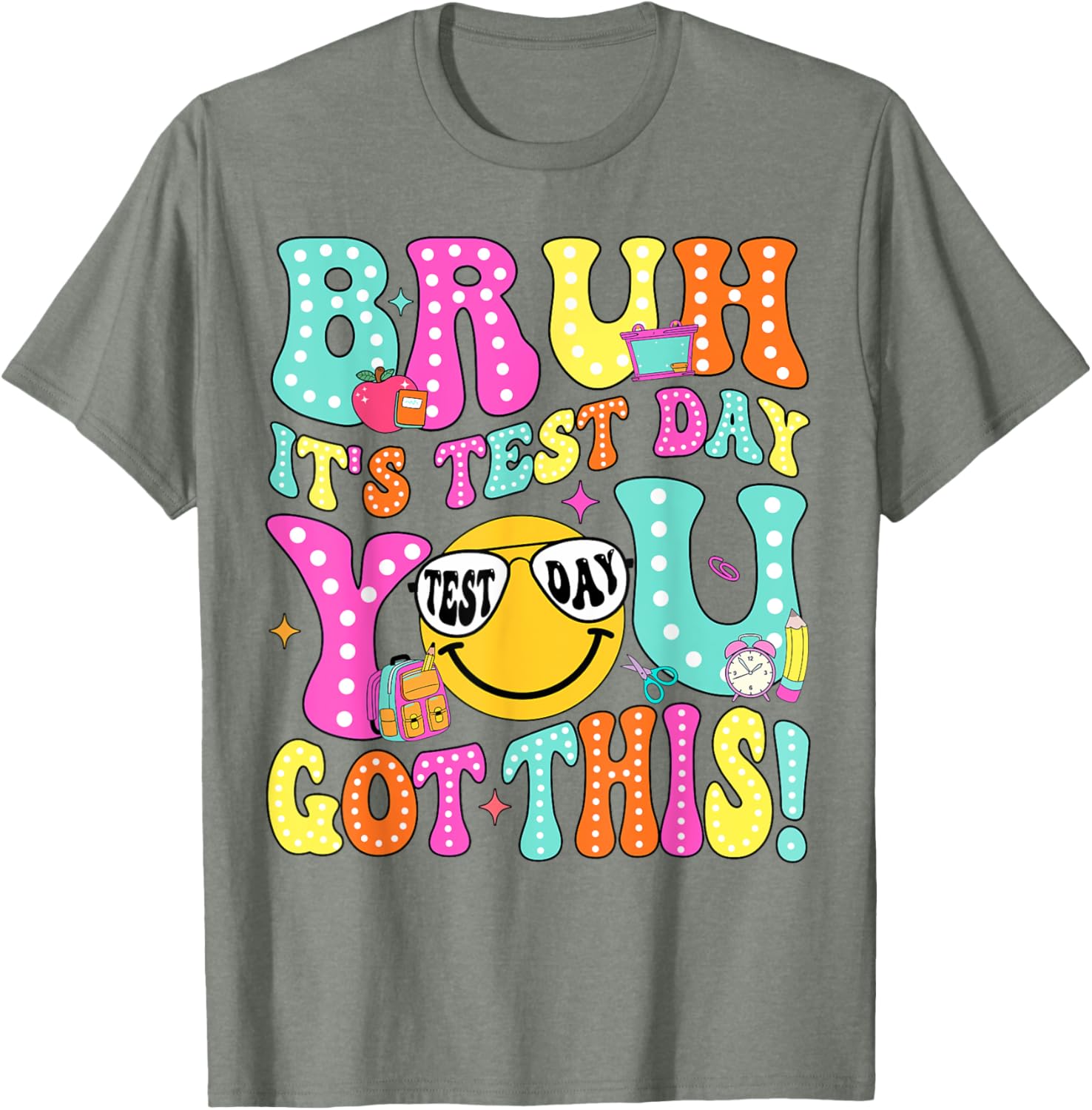 Bruh It’s Test Day You Got This Teacher Testing Day Boys Kid T-Shirt
