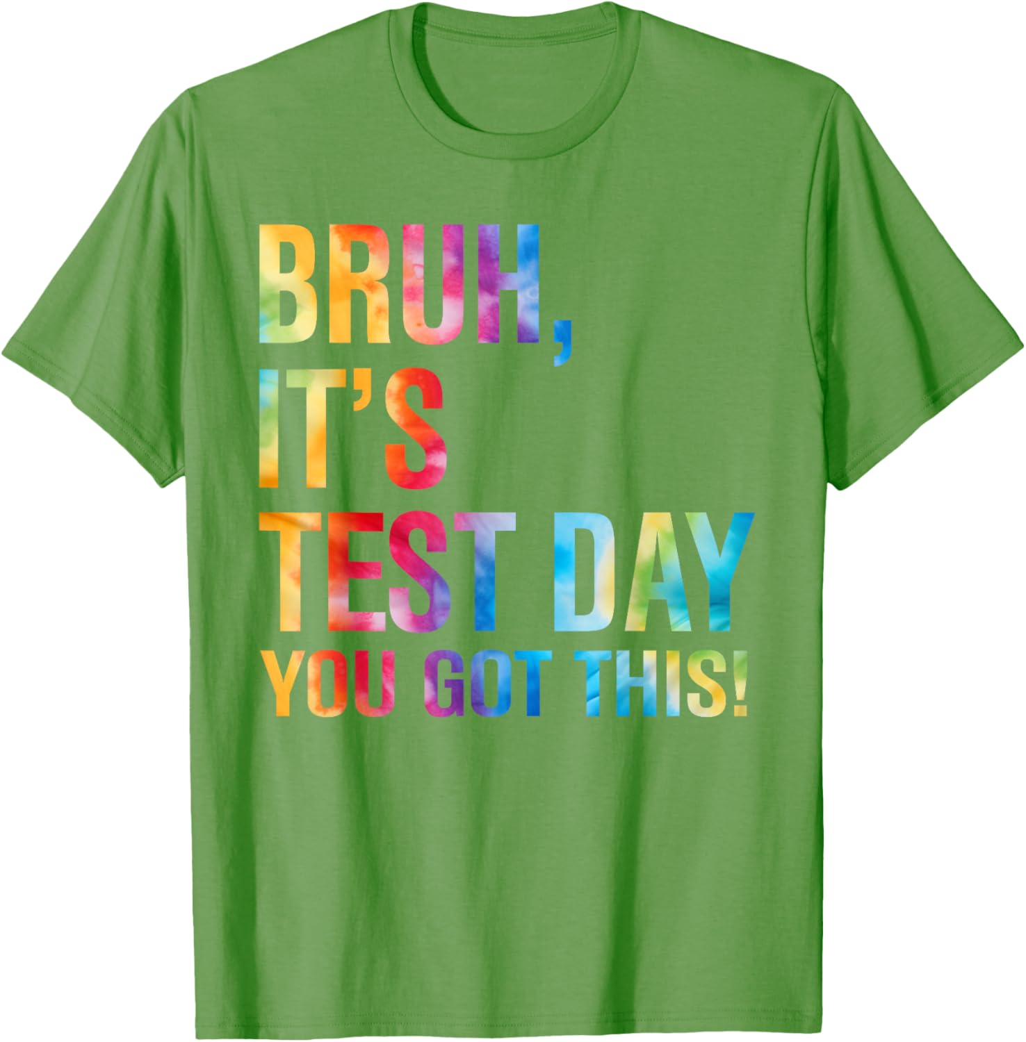 Bruh It's Test Day You Got This Testing Day Teacher Kids T-Shirt
