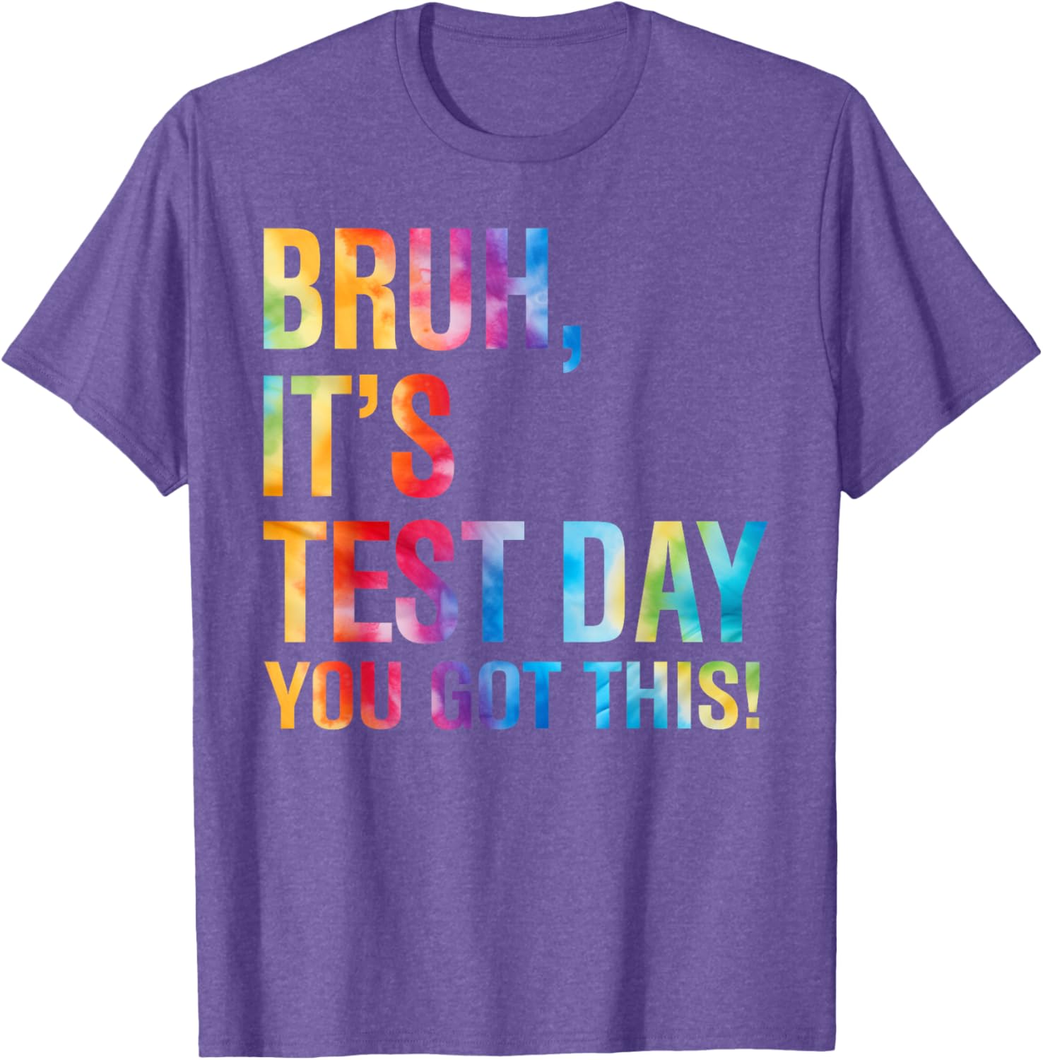Bruh It's Test Day You Got This Testing Day Teacher Kids T-Shirt