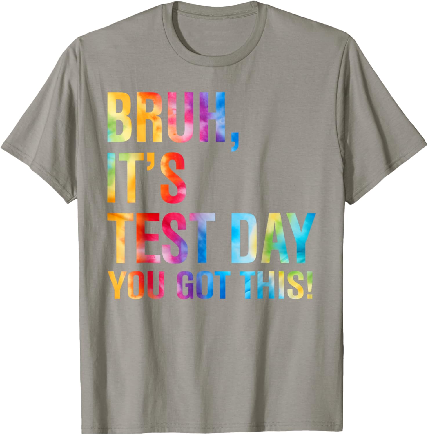 Bruh It's Test Day You Got This Testing Day Teacher Kids T-Shirt