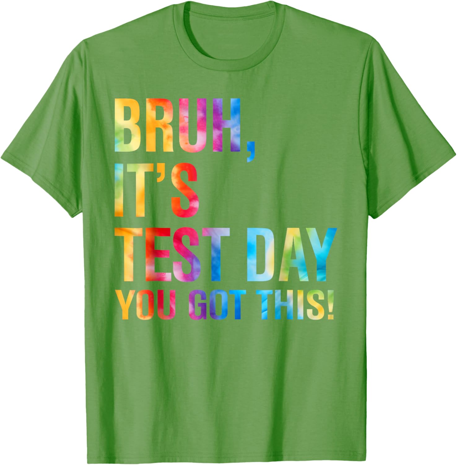 Bruh It's Test Day You Got This Testing Day Teacher Kids T-Shirt