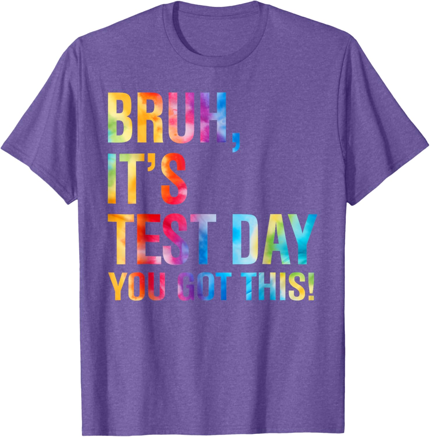 Bruh It's Test Day You Got This Testing Day Teacher Kids T-Shirt