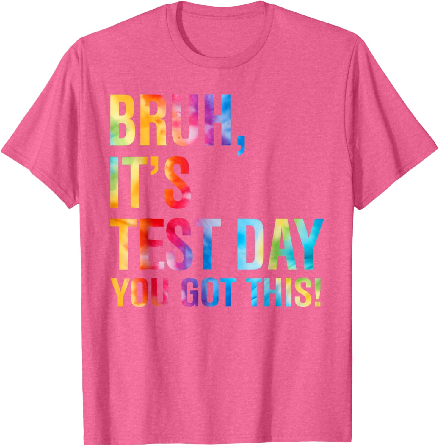 Bruh It's Test Day You Got This Testing Day Teacher Kids T-Shirt