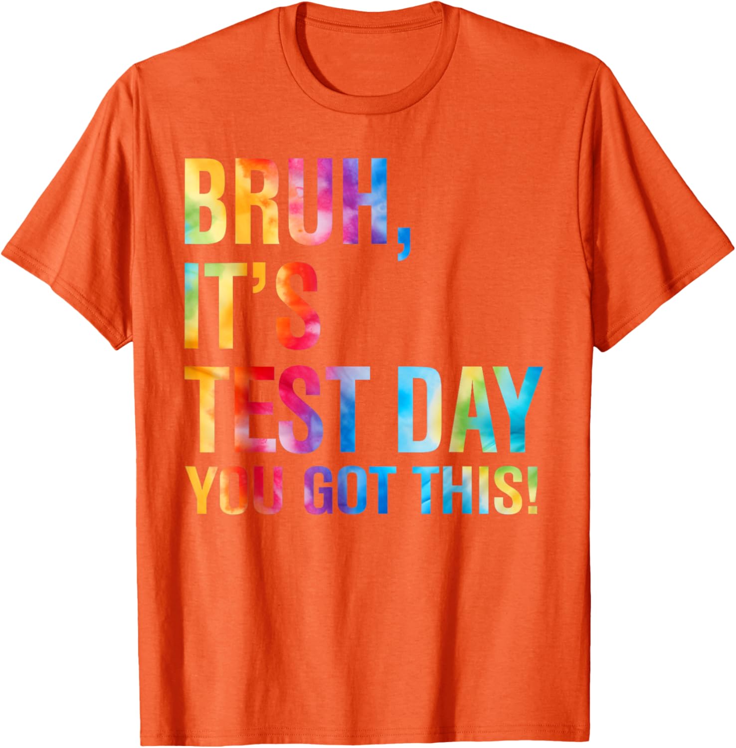 Bruh It's Test Day You Got This Testing Day Teacher Kids T-Shirt