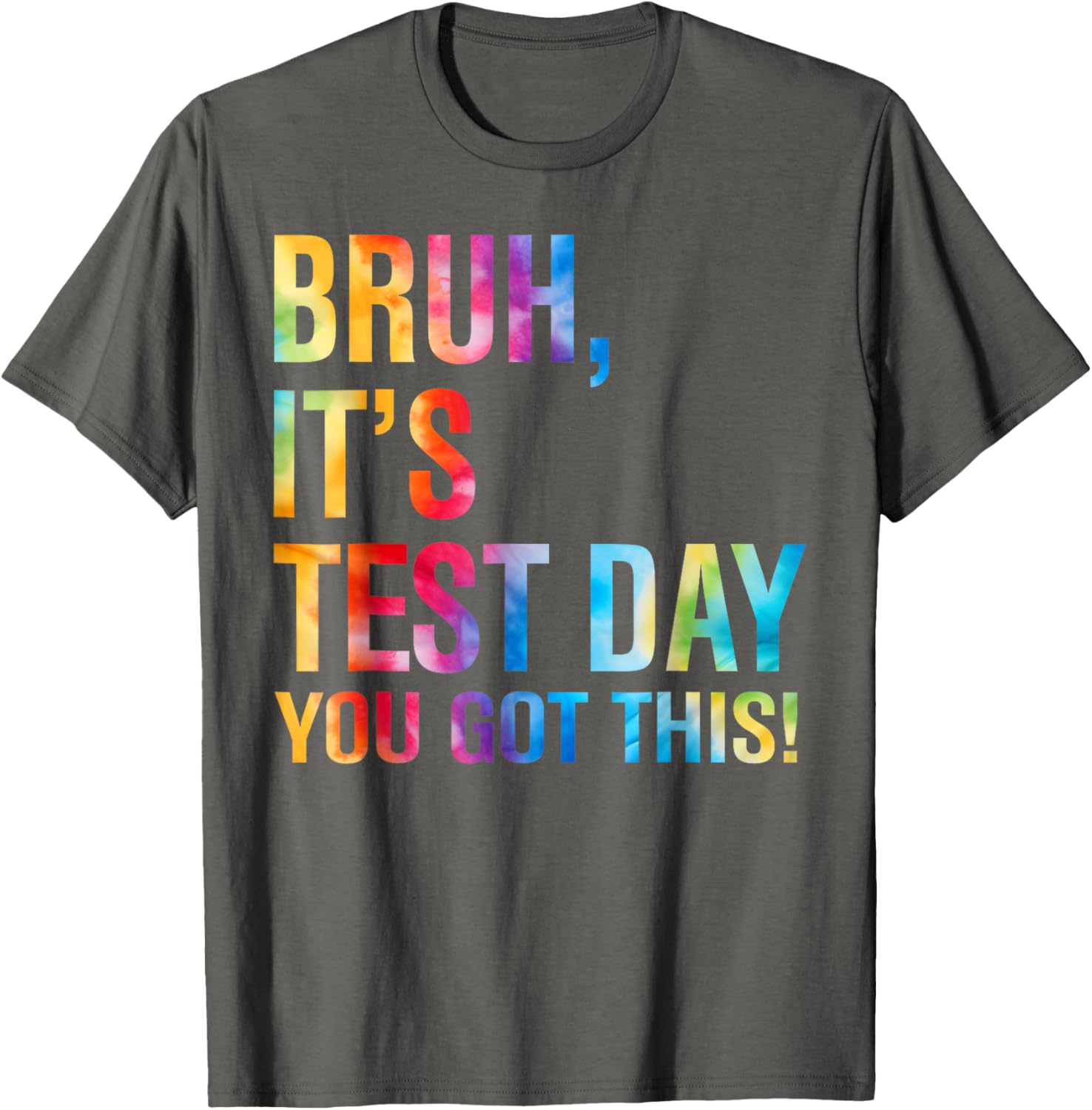 Bruh It's Test Day You Got This Testing Day Teacher Kids T-Shirt
