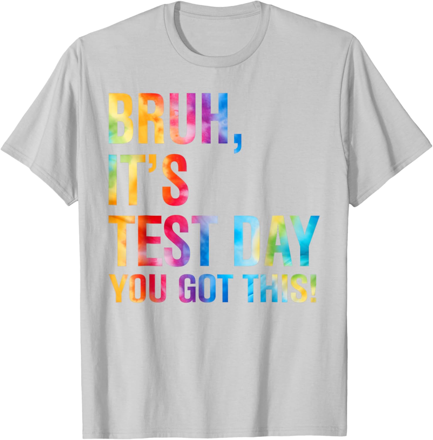 Bruh It's Test Day You Got This Testing Day Teacher Kids T-Shirt