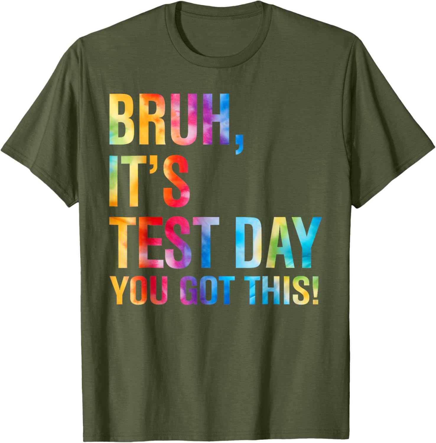 Bruh It's Test Day You Got This Testing Day Teacher Kids T-Shirt