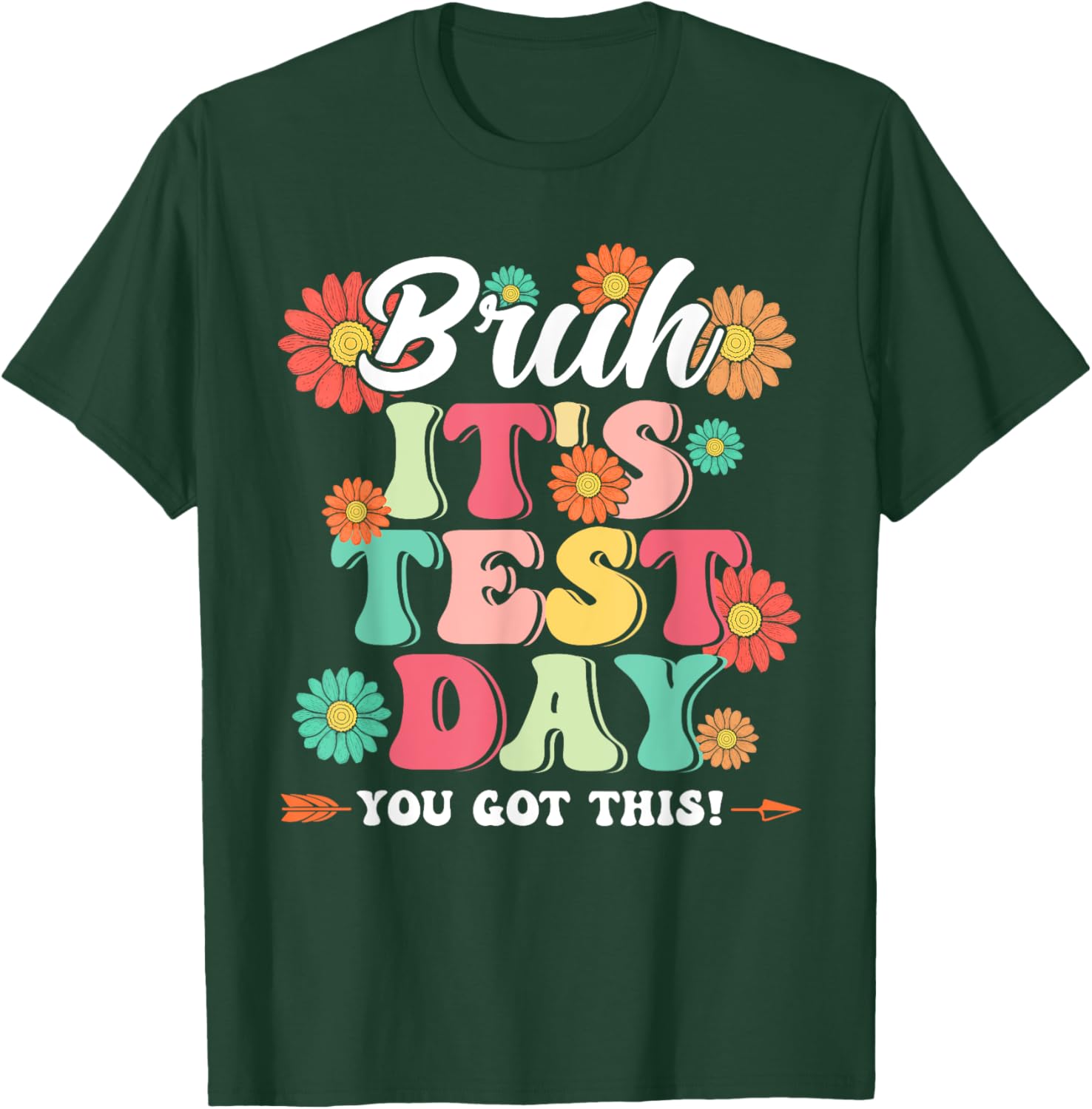 Bruh It's Test Day You Got This Testing Day Teachers Boy Kid T-Shirt