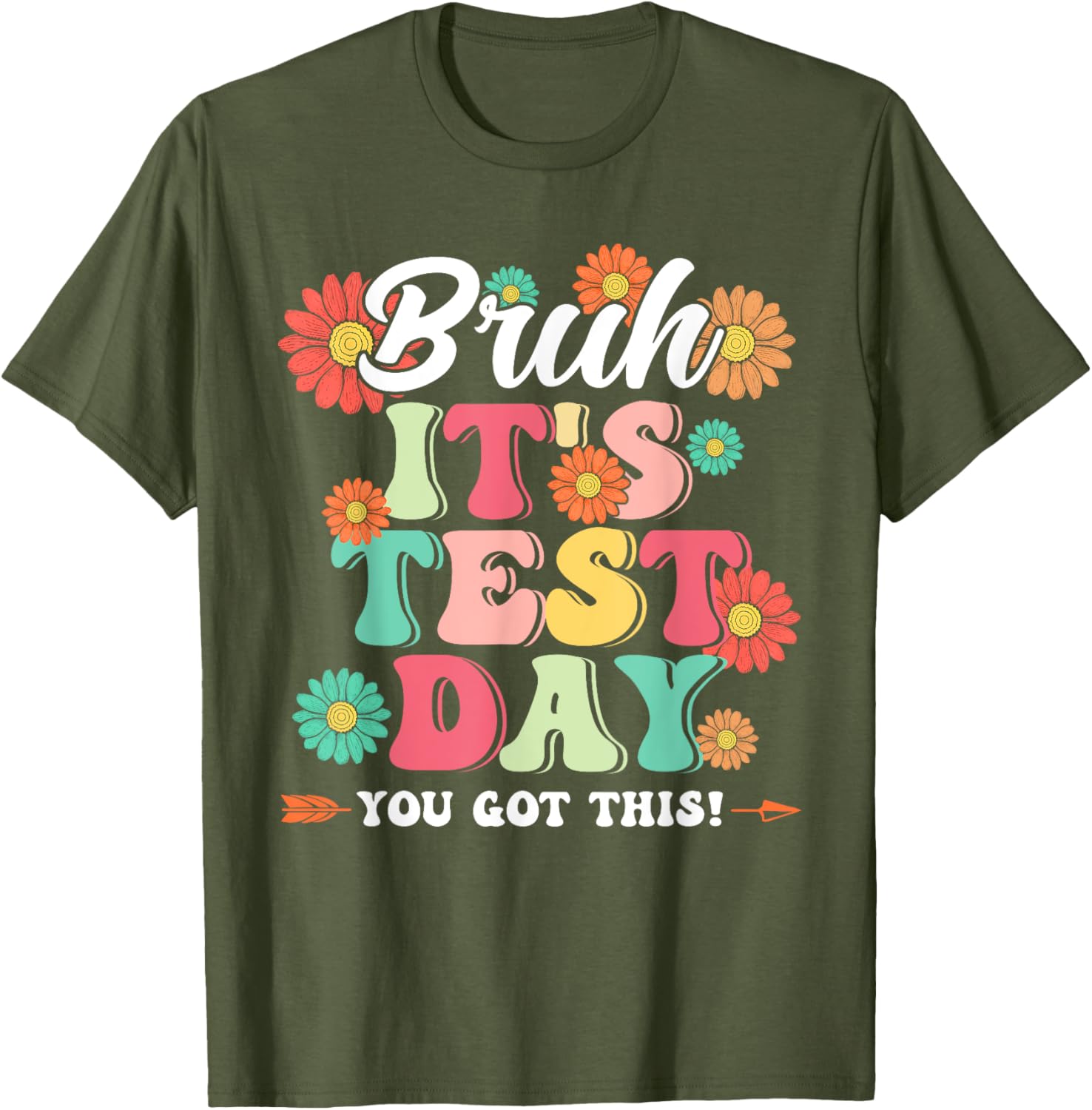 Bruh It's Test Day You Got This Testing Day Teachers Boy Kid T-Shirt