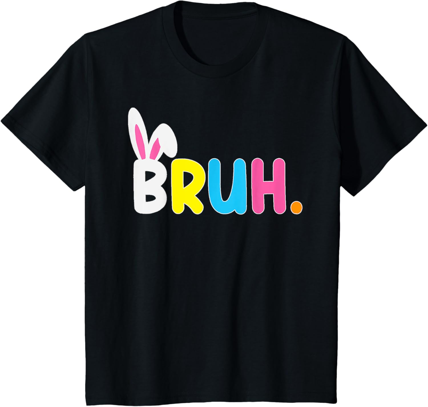 Bruh Meme Easter Day Funny Bunny Eggs Teens Boys Kids Men T-Shirt