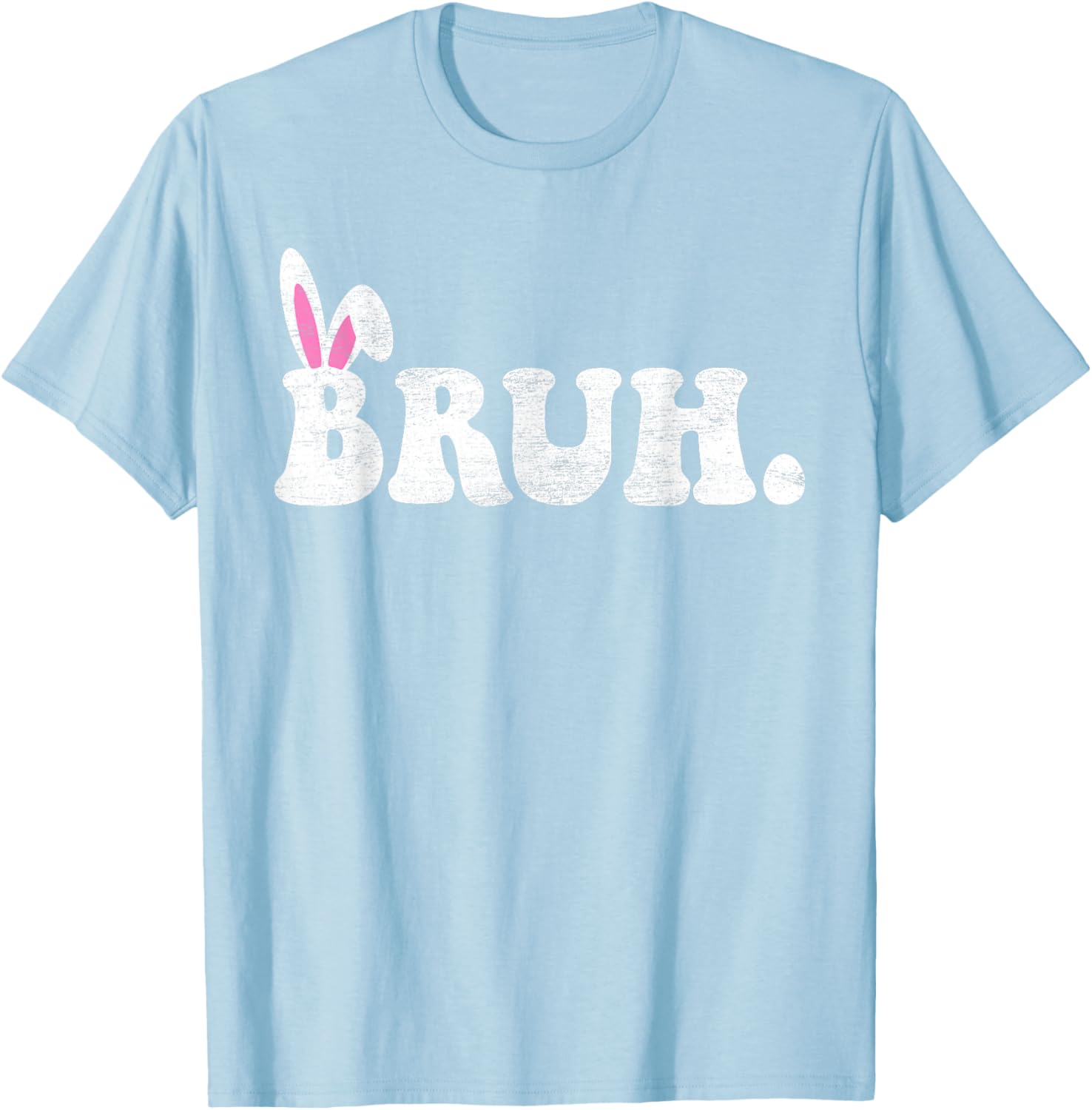 Bruh Meme Easter Day Funny Bunny Eggs Teens Boys Kids Men T-Shirt