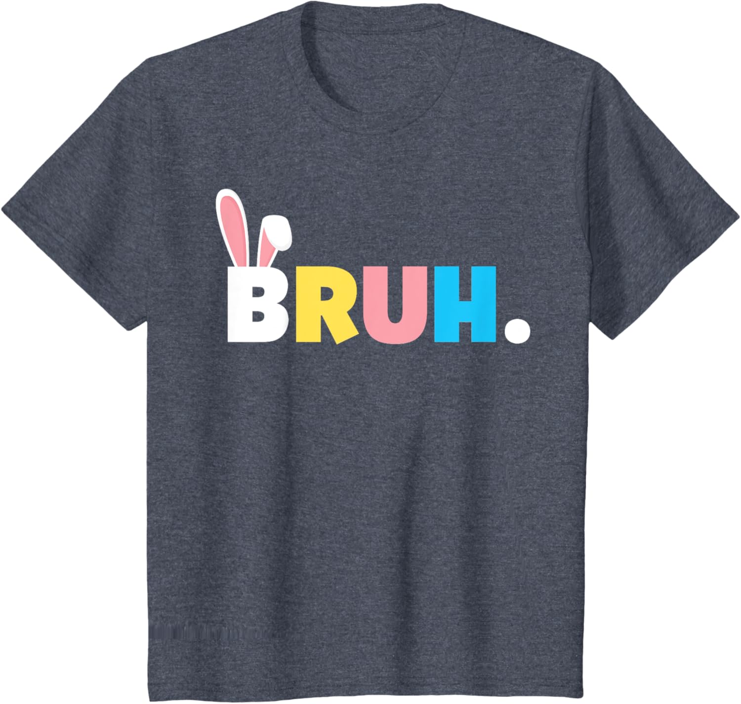 Bruh Meme Easter Day Funny Bunny Eggs Teens Boys Kids Men T-Shirt