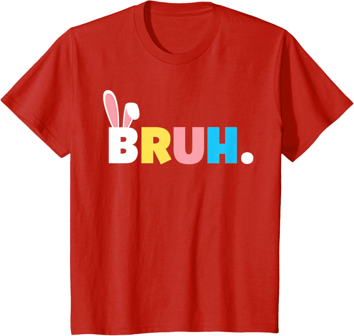 Bruh Meme Easter Day Funny Bunny Eggs Teens Boys Kids Men T-Shirt