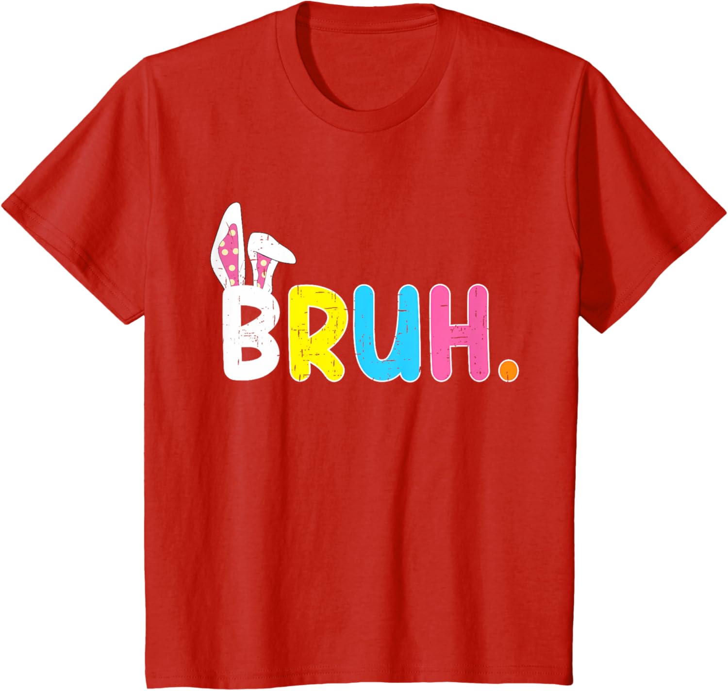 Bruh Meme Easter Day Funny Bunny Eggs Teens Boys Kids Men T-Shirt