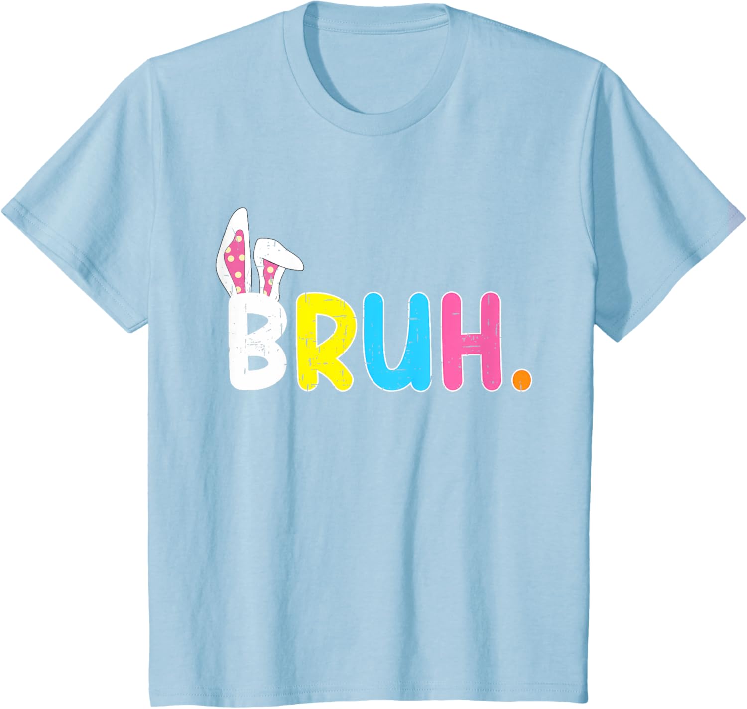 Bruh Meme Easter Day Funny Bunny Eggs Teens Boys Kids Men T-Shirt