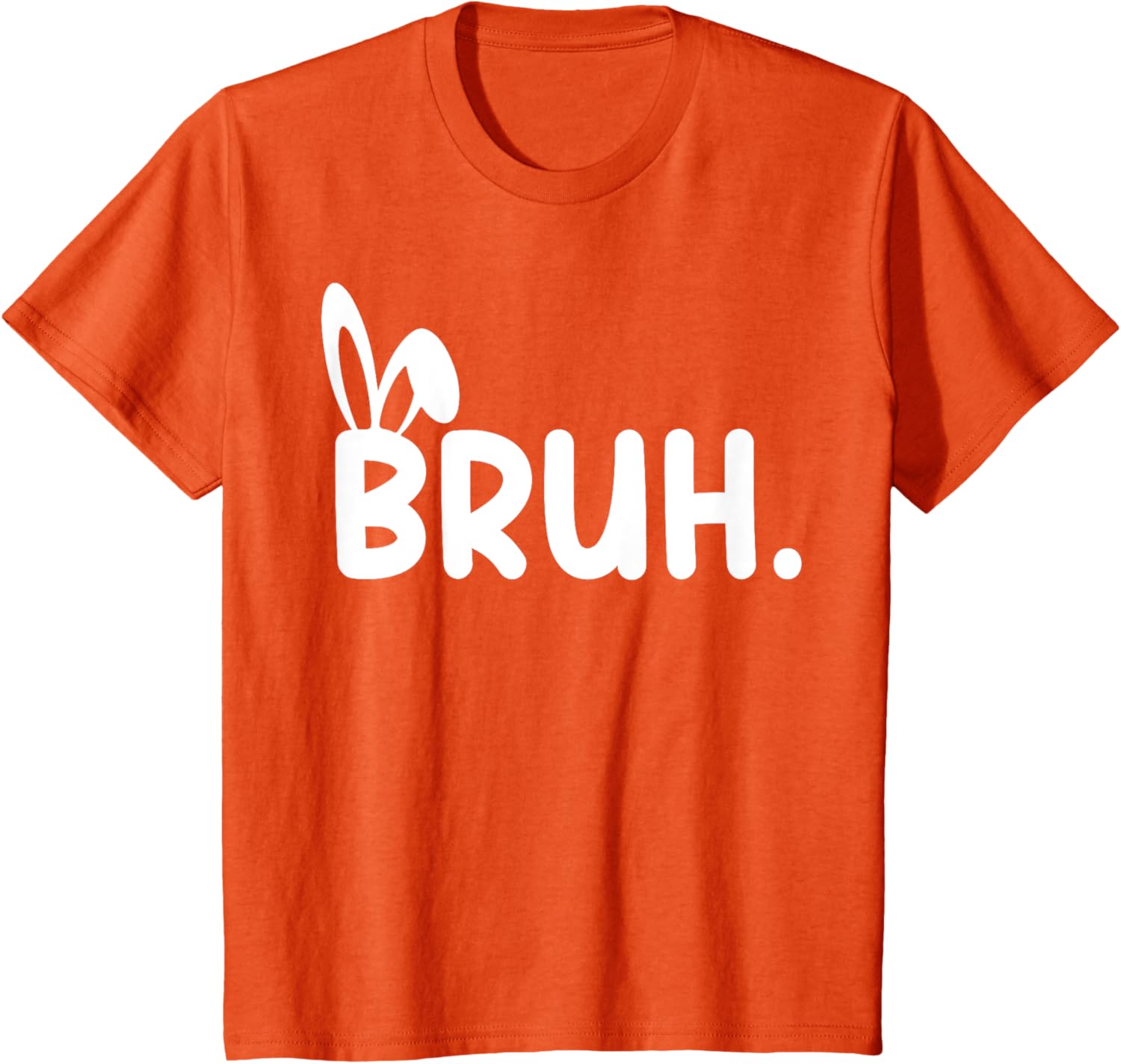 Bruh Meme Easter Day Funny Bunny Eggs Teens Boys Kids Men T-Shirt