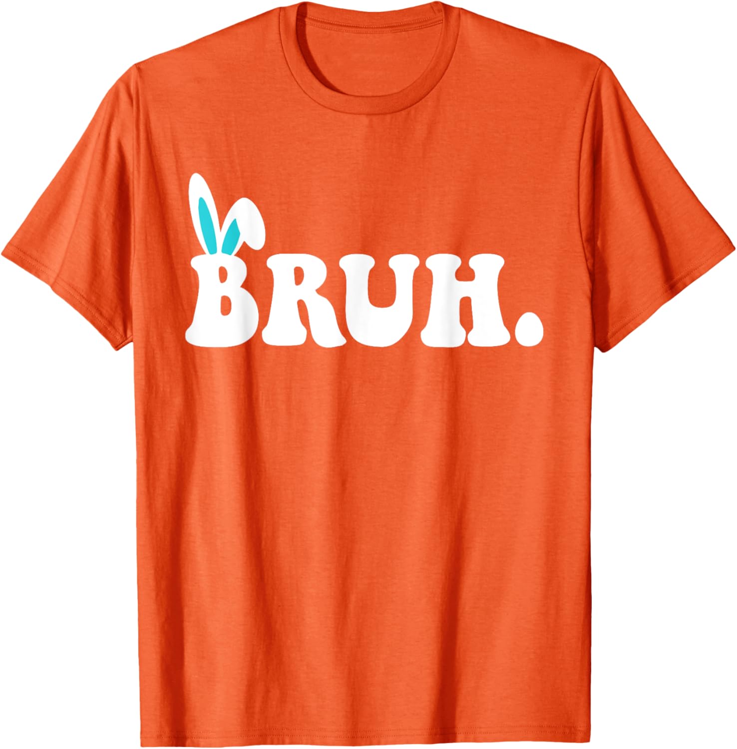 Bruh Meme Easter Day Funny Bunny Eggs Teens Boys Kids Men T-Shirt