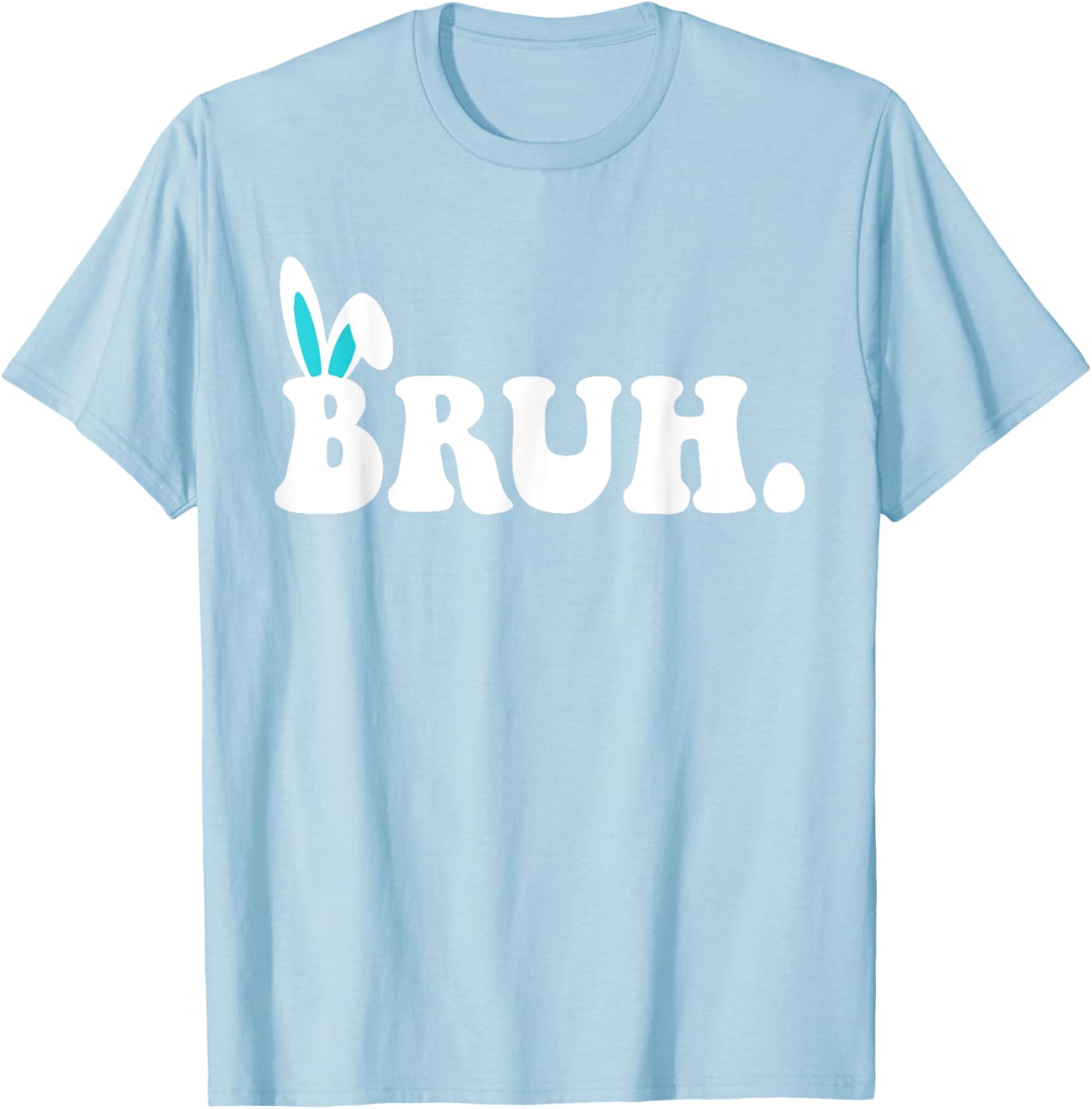 Bruh Meme Easter Day Funny Bunny Eggs Teens Boys Kids Men T-Shirt