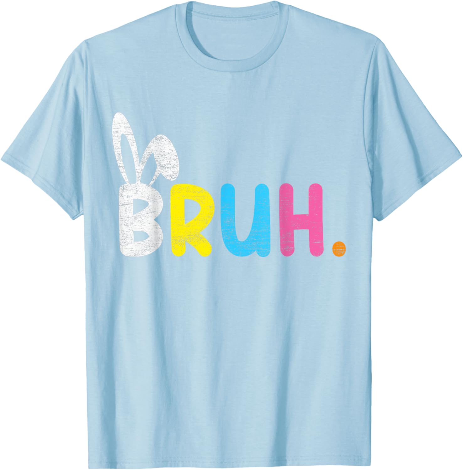 Bruh Meme Easter Day Funny Bunny Eggs Teens Boys Kids Men T-Shirt