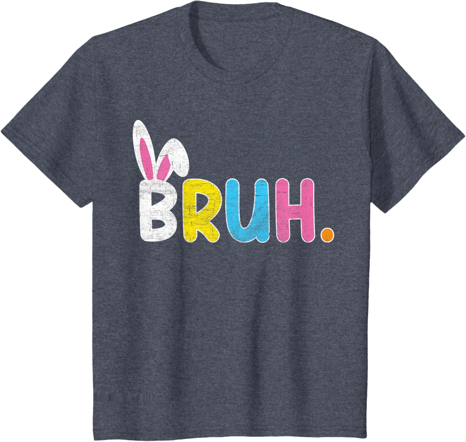 Bruh Meme Easter Day Funny Bunny Eggs Teens Boys Kids Men T-Shirt