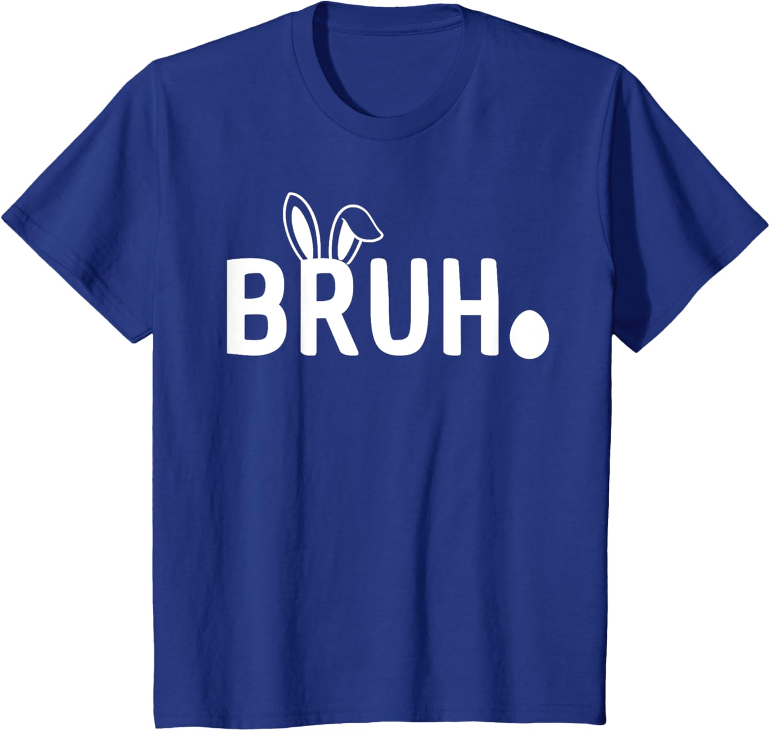 Bruh Meme Easter Day Funny Saying Bro Greeting Teens Boys T-Shirt