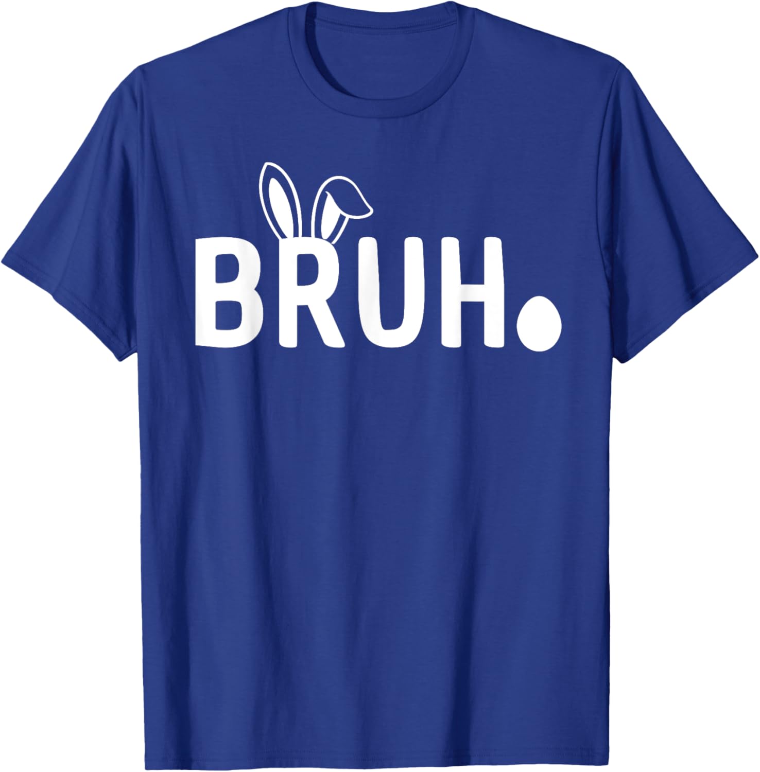 Bruh Meme Easter Day Funny Saying Bro Greeting Teens Boys T-Shirt