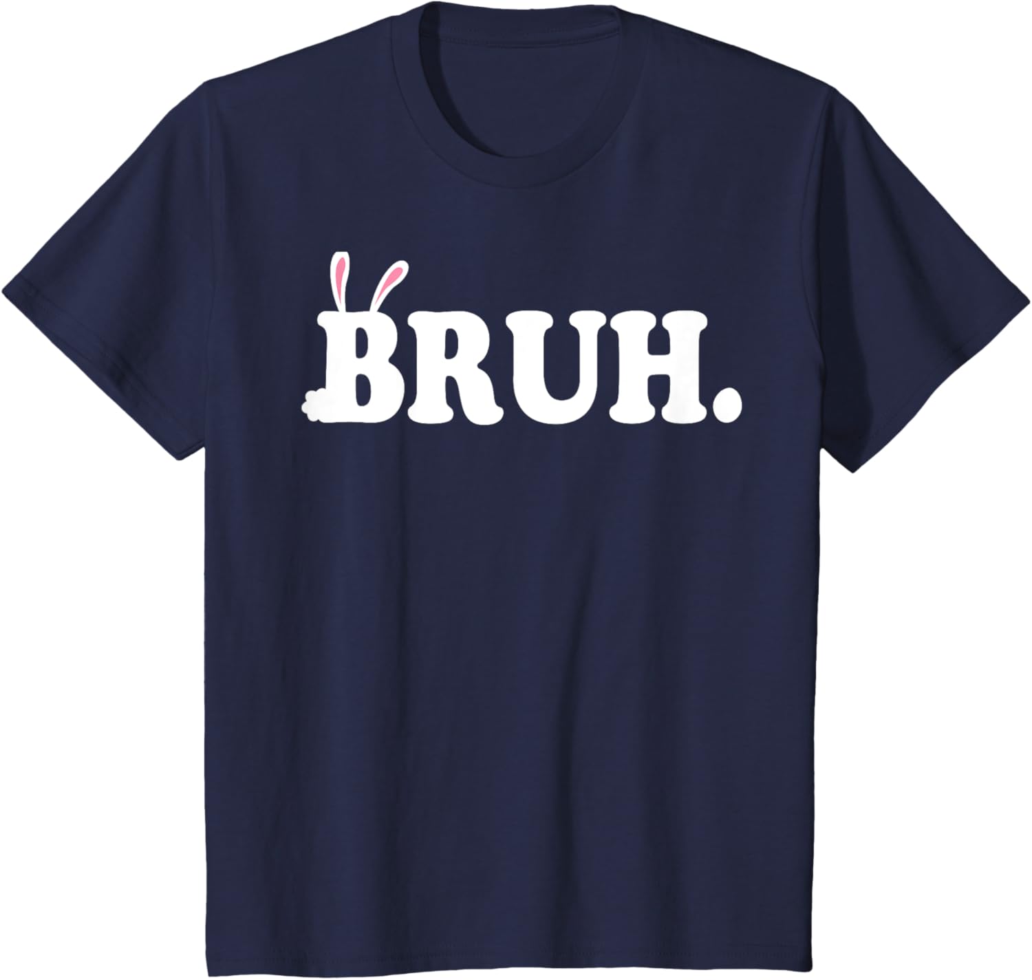 Bruh Meme Funny Bro Greeting Video Gamer Easter Bunny Rabbit T-Shirt