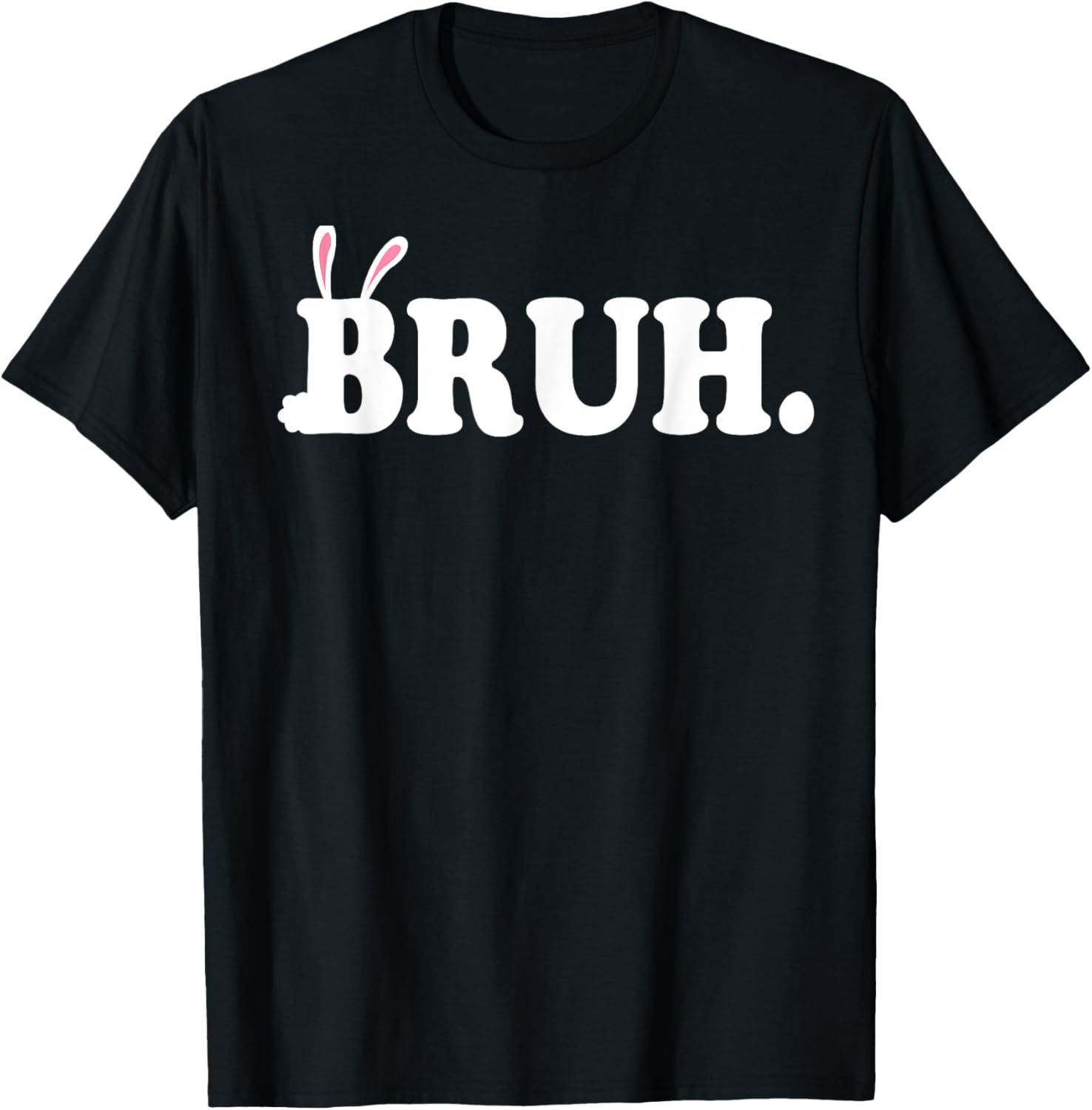 Bruh Meme Funny Bro Greeting Video Gamer Easter Bunny Rabbit T-Shirt