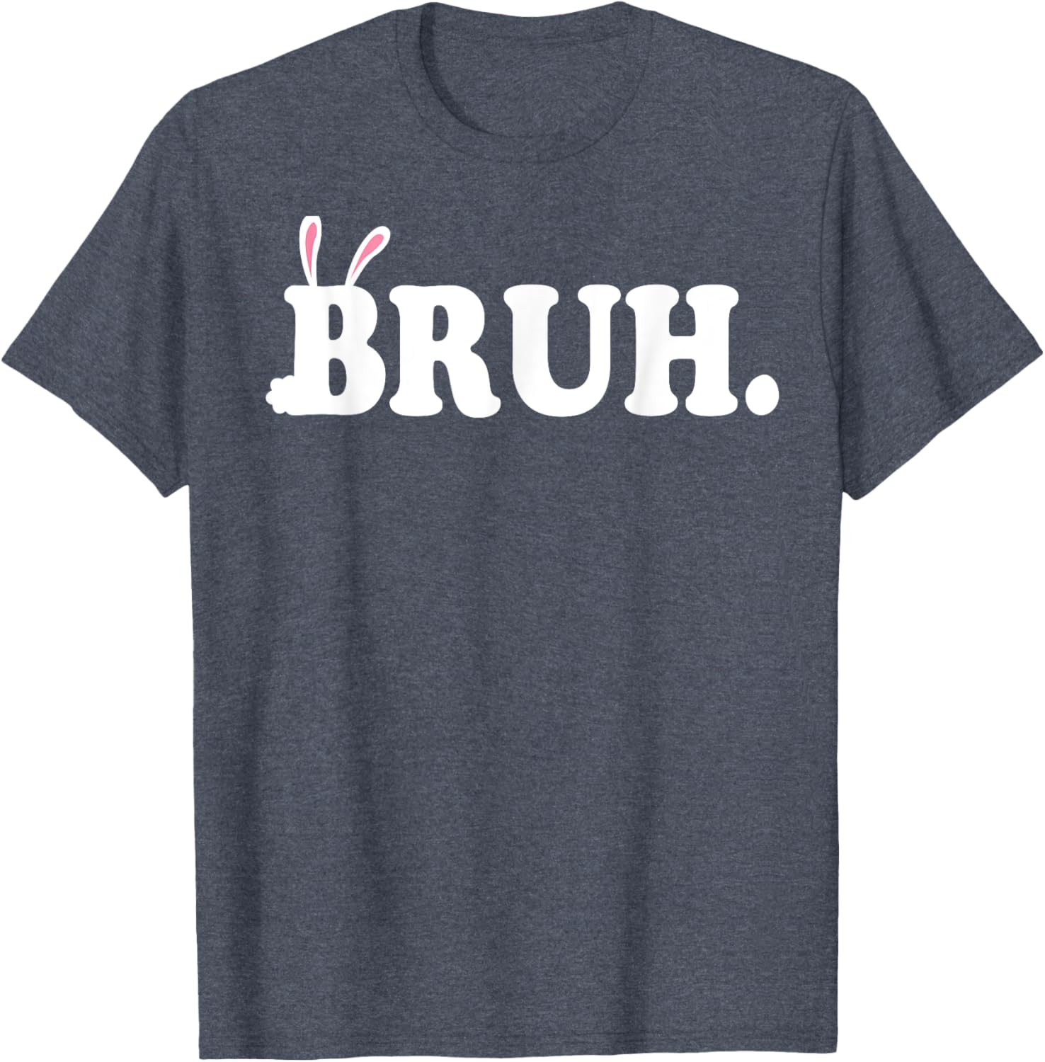 Bruh Meme Funny Bro Greeting Video Gamer Easter Bunny Rabbit T-Shirt