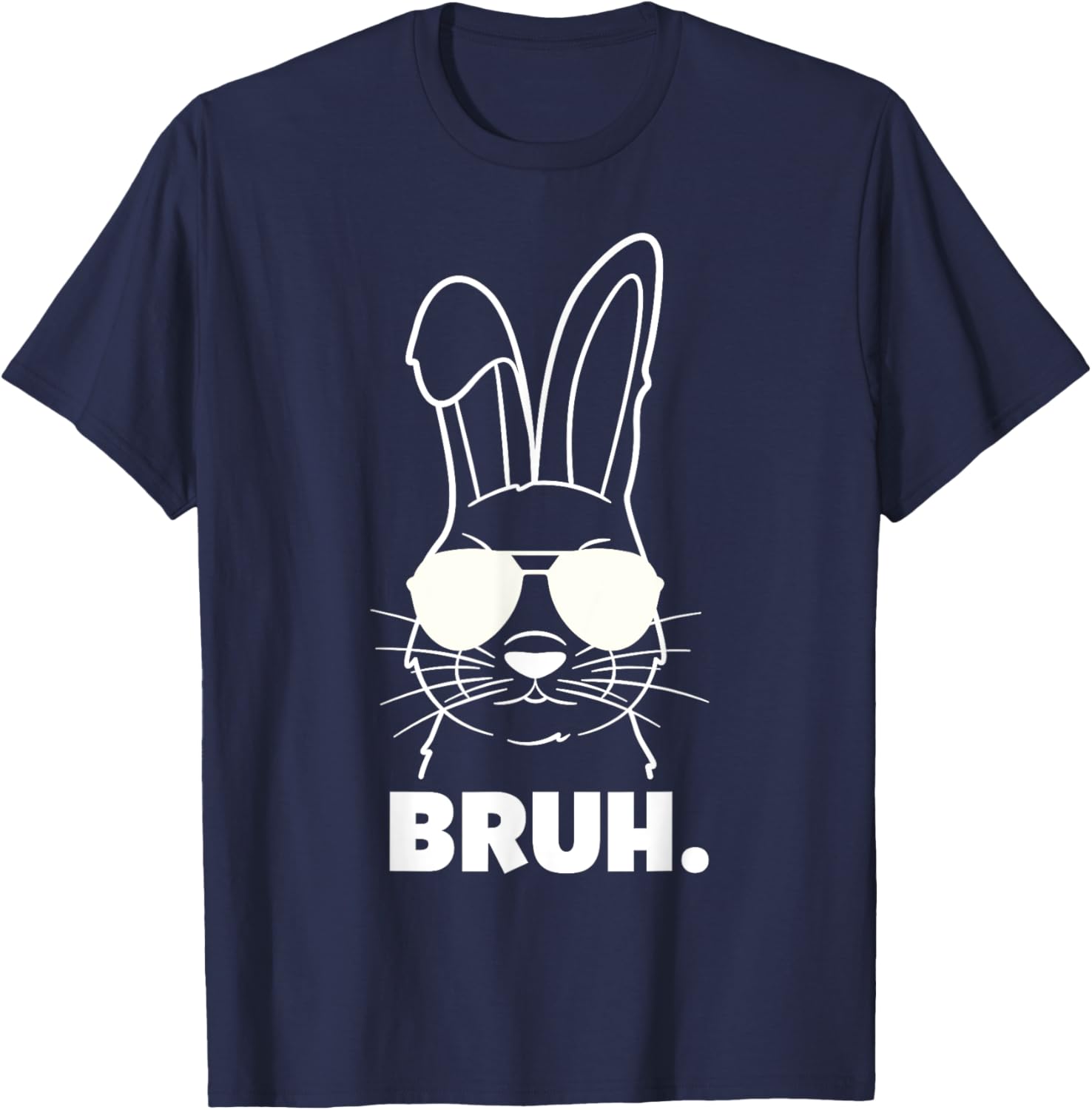 Bruh Meme Funny Easter Bunny Saying Bro Greeting Teens Boys T-Shirt