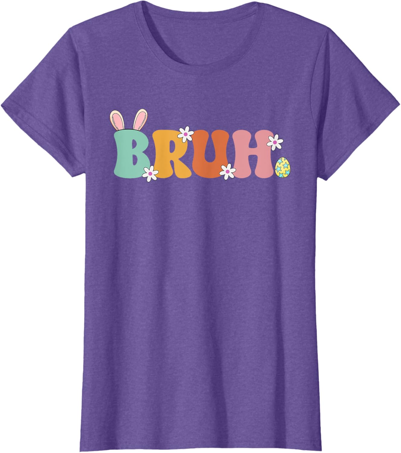 Bruh Meme Funny Saying Bro Greeting Teens Girls Easter Day T-Shirt