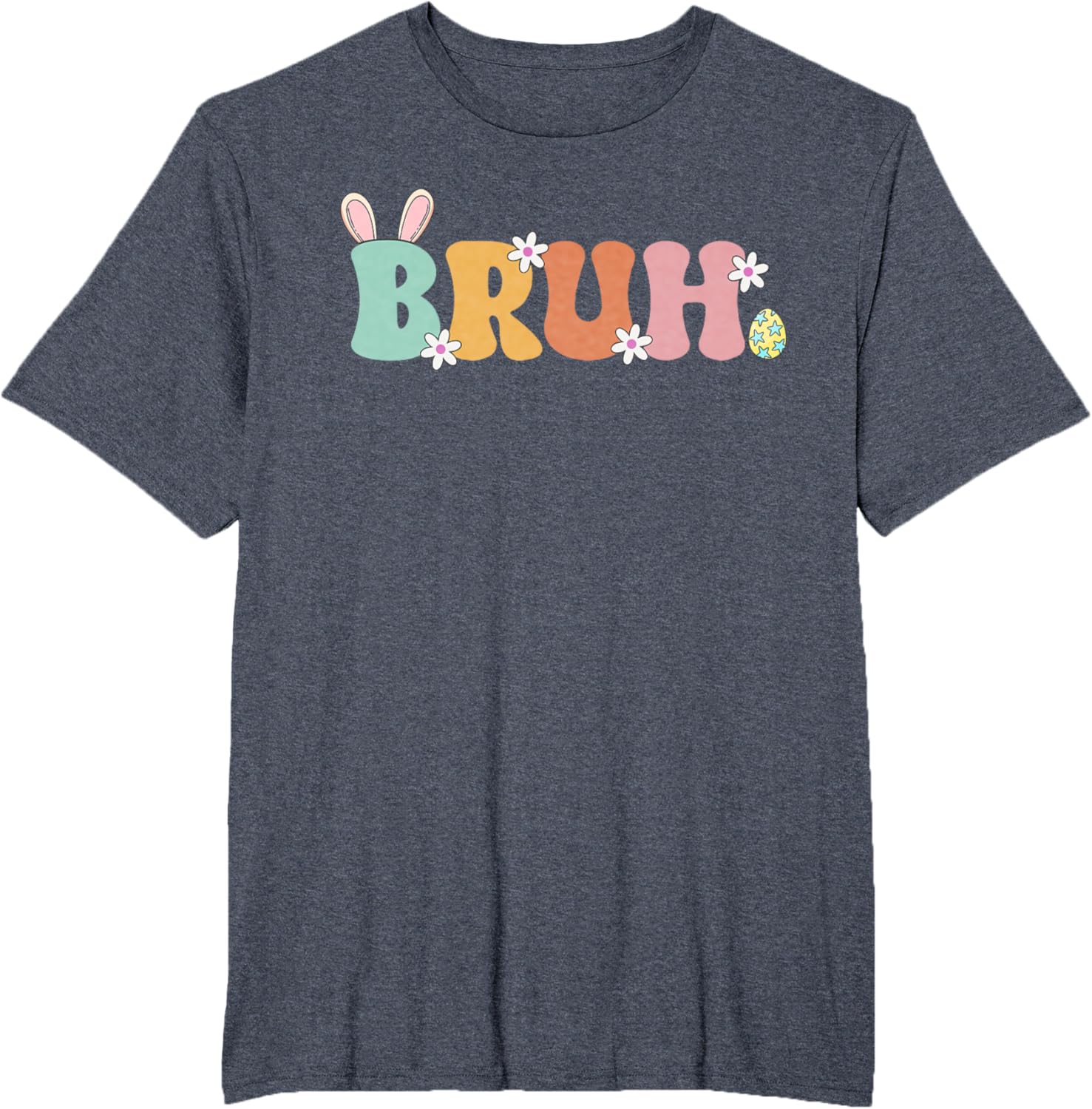 Bruh Meme Funny Saying Bro Greeting Teens Girls Easter Day T-Shirt