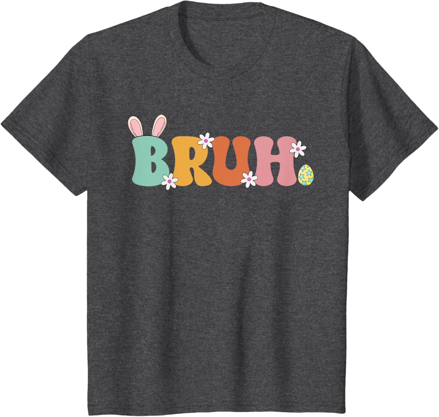 Bruh Meme Funny Saying Bro Greeting Teens Girls Easter Day T-Shirt