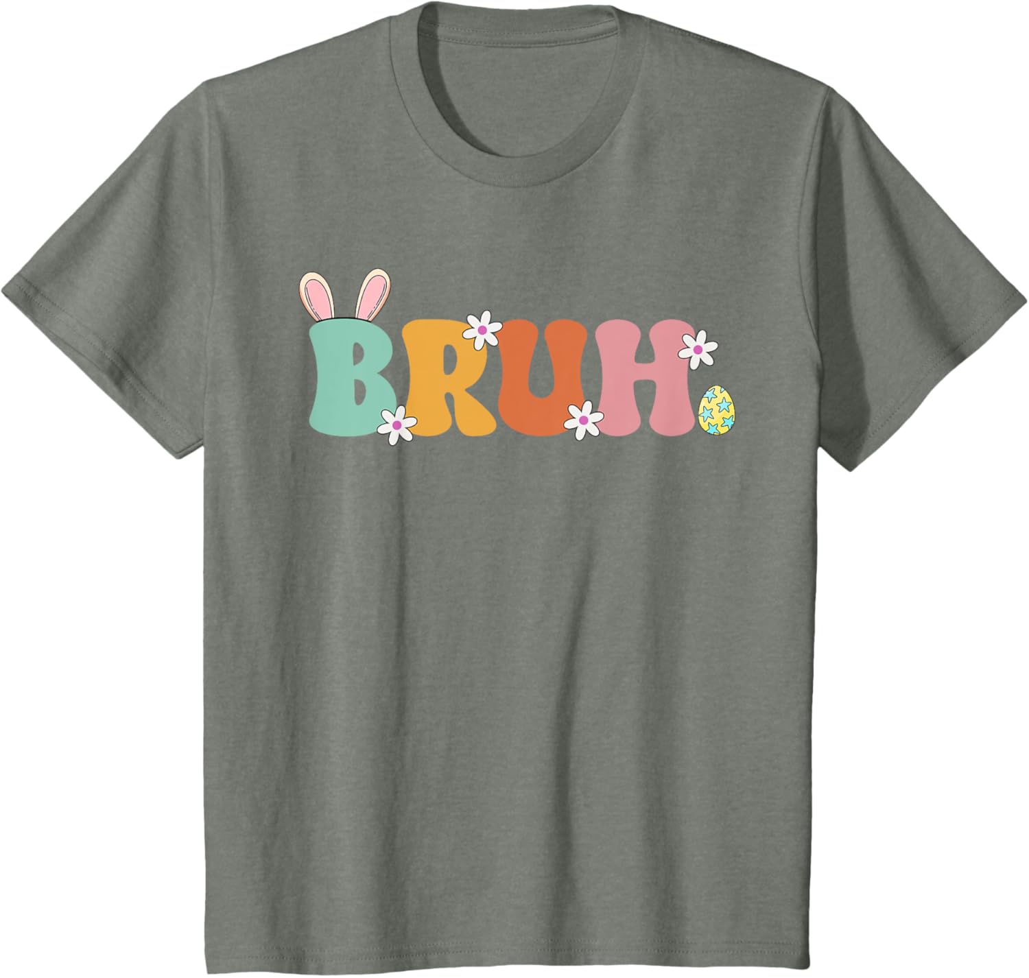 Bruh Meme Funny Saying Bro Greeting Teens Girls Easter Day T-Shirt