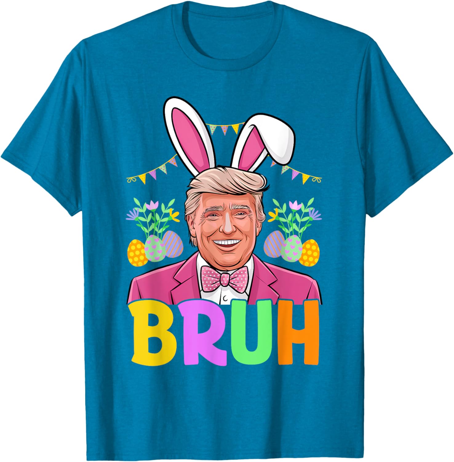 Bruh Trump Bunny Rabbit Lover Bruh Easter Day Funny Trump T-Shirt