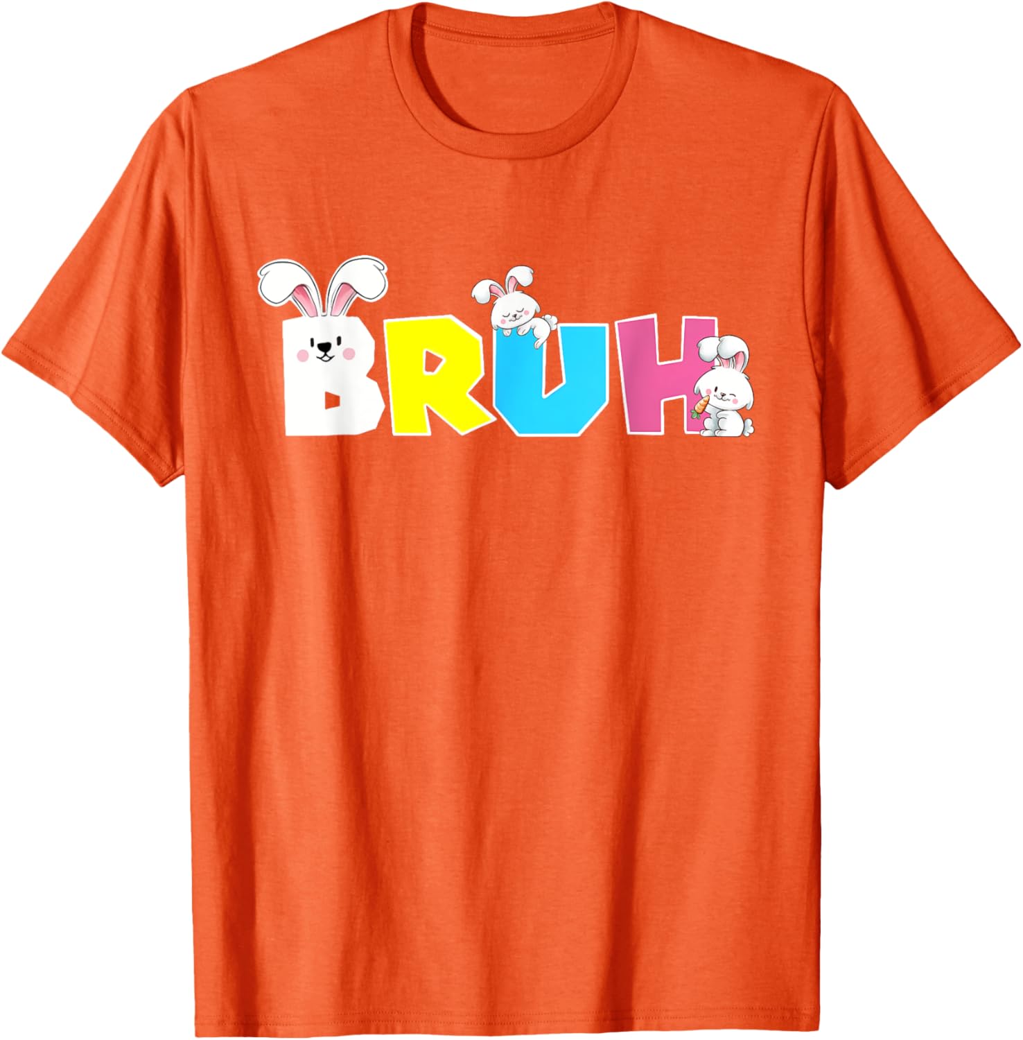 Bunny Bruh Easter Day Costume Bunny Teens Boys Kids T-Shirt