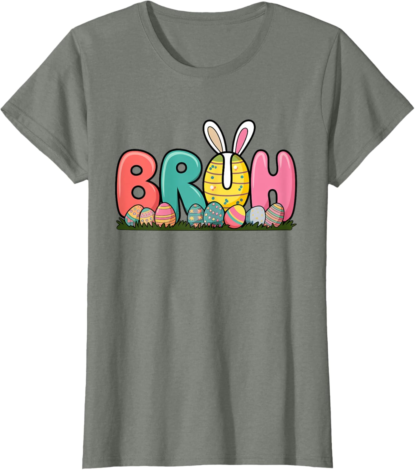 Bunny Ears Colorful Eggs Easter Day Bruh Funny Toddler Kids T-Shirt