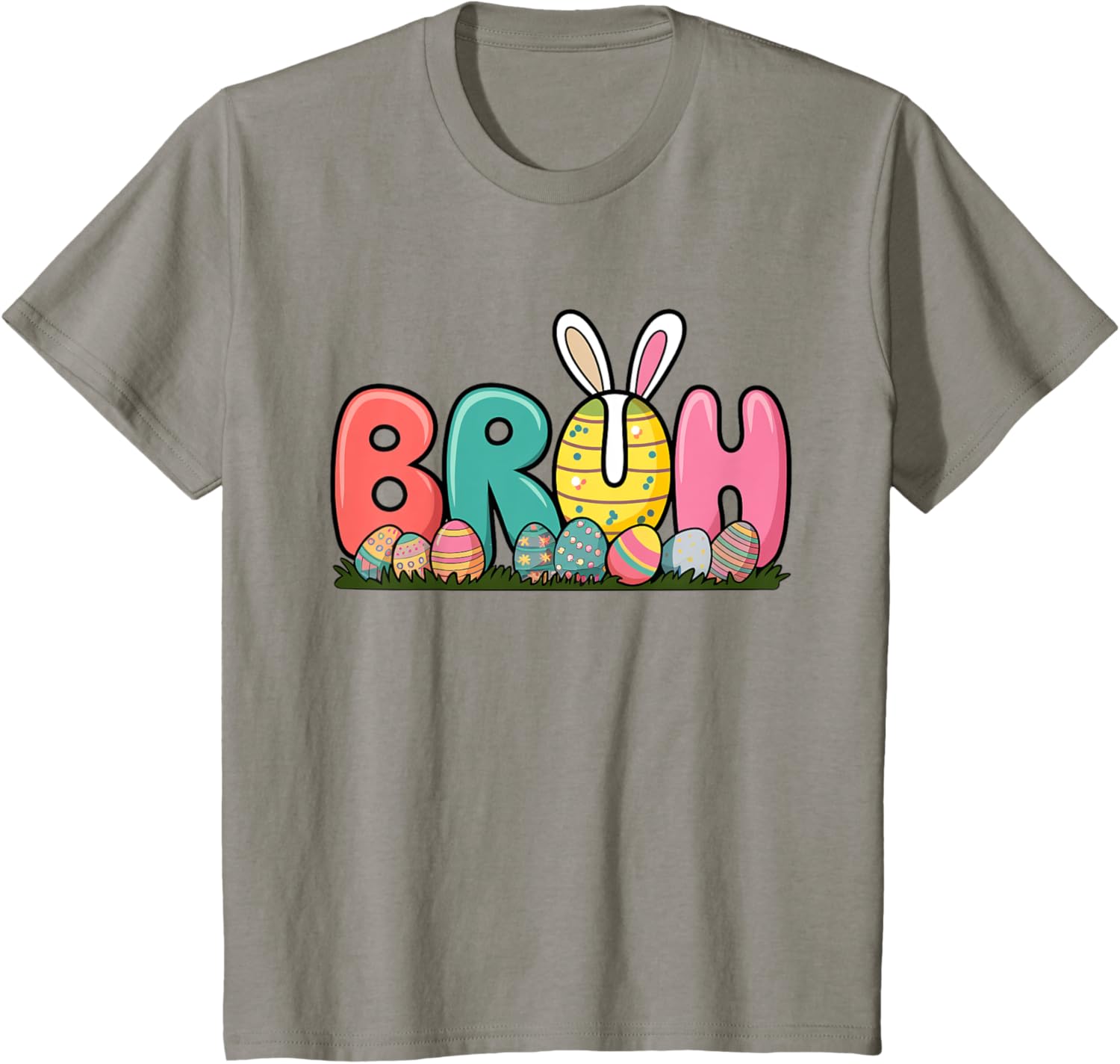 Bunny Ears Colorful Eggs Easter Day Bruh Funny Toddler Kids T-Shirt