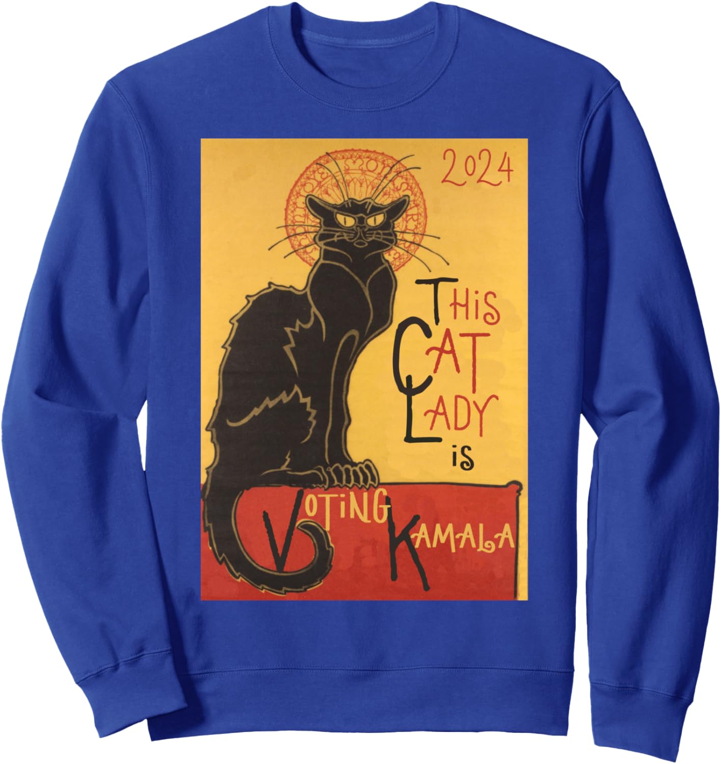 Cat Lady Kamala Le Chat Noir Funny Ballot Election Campaign Sweatshirt