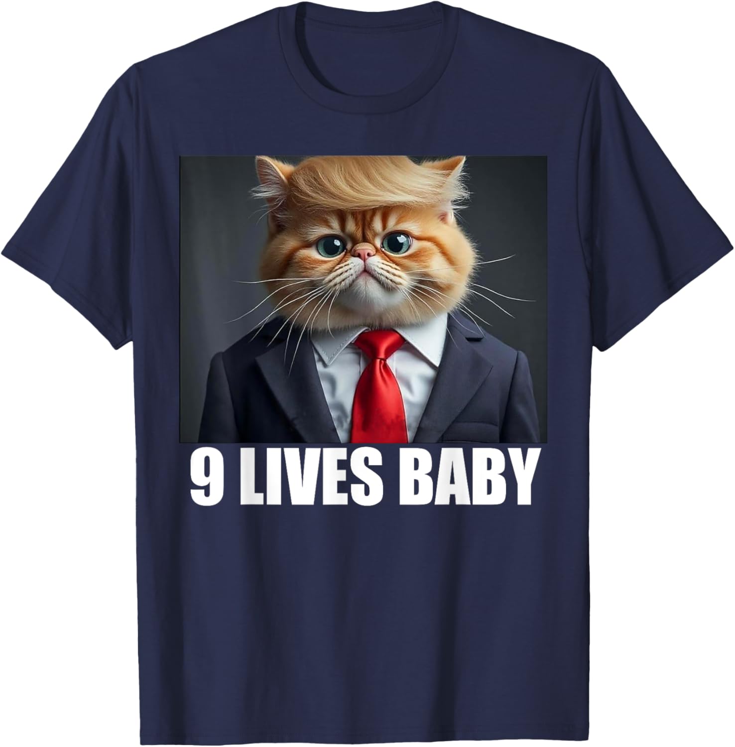 Cat Trump 9 Lives Baby T-Shirt