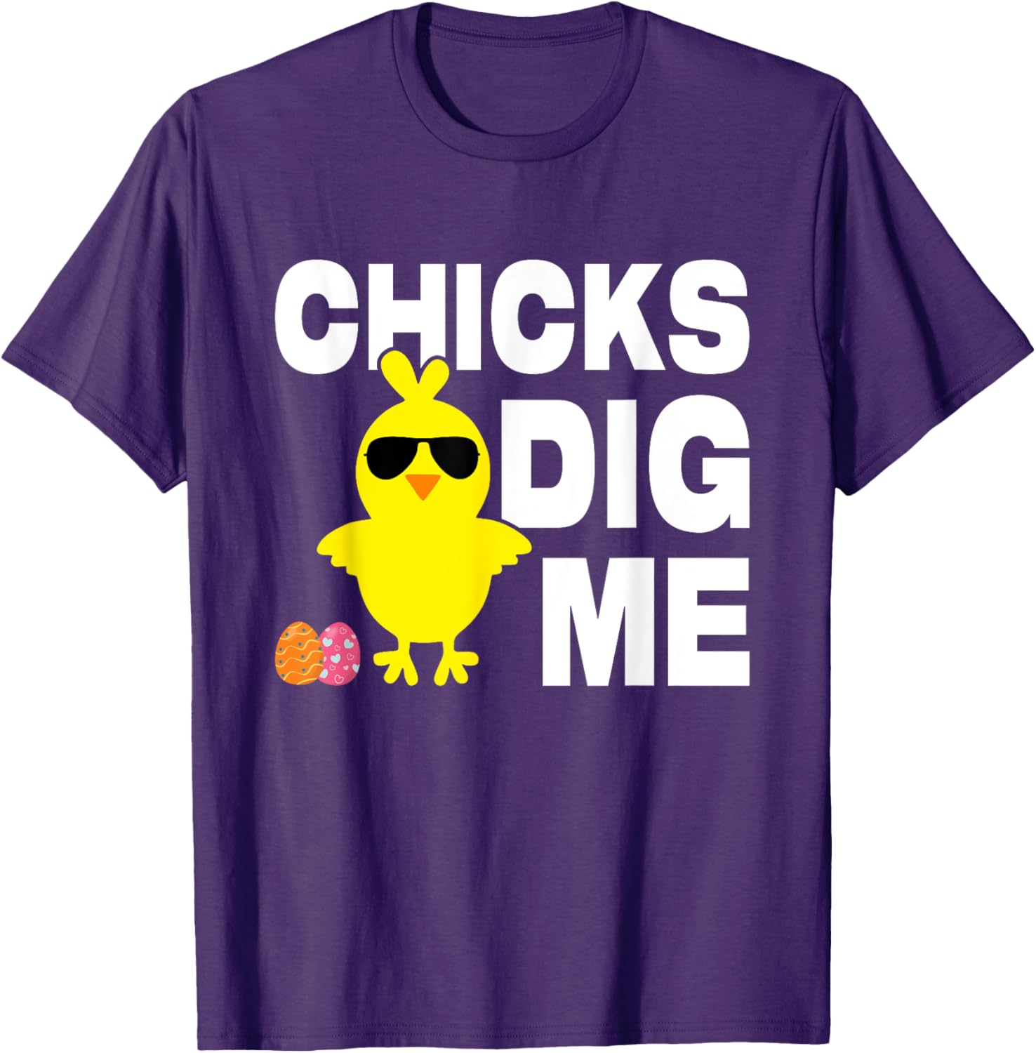 Chick Dig Me Men Boys Funny Easter Egg Hunt T-Shirt